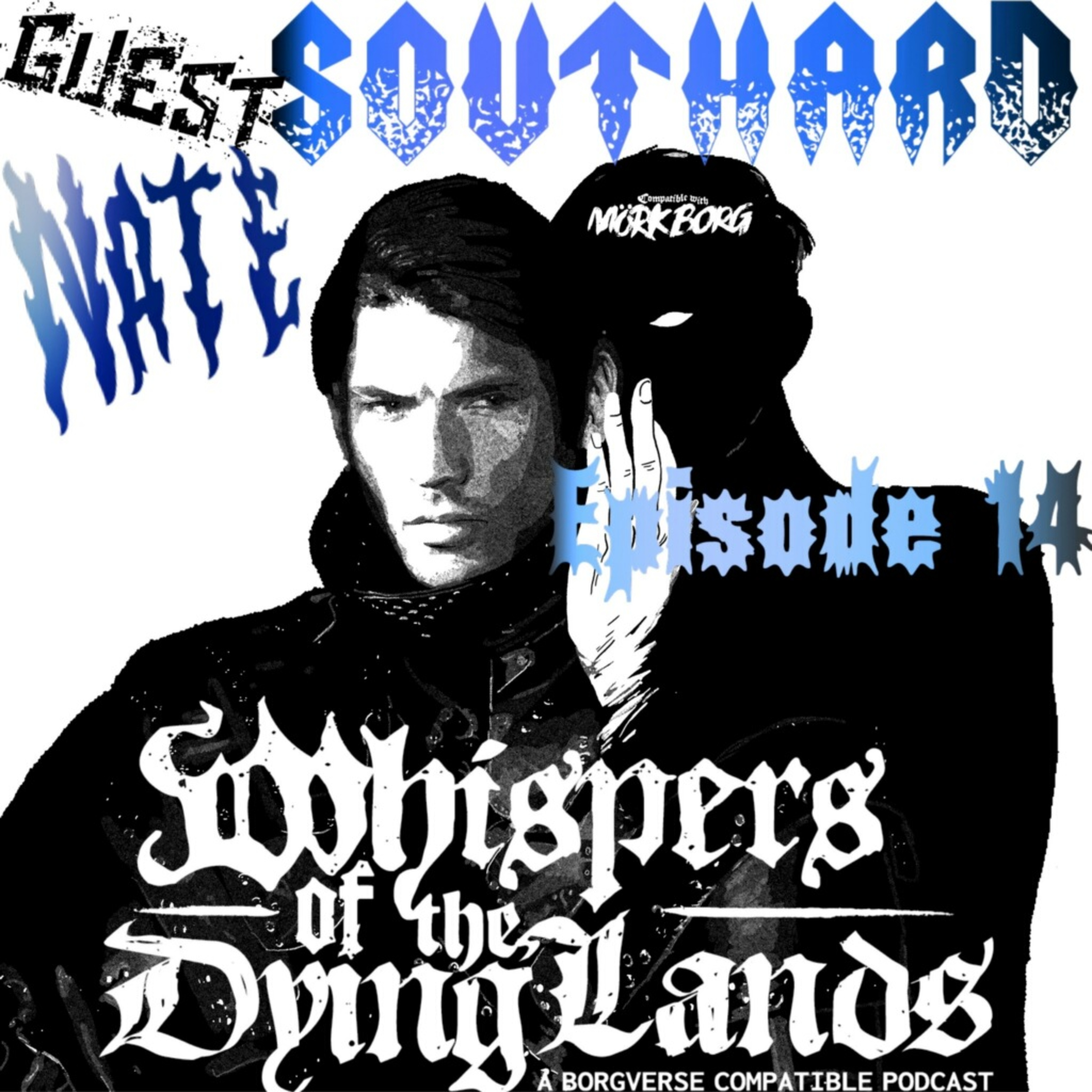 Episode 14: Master of the Mundane, Nate Southard (With guest co-host, John Baltisberger) episode artwork