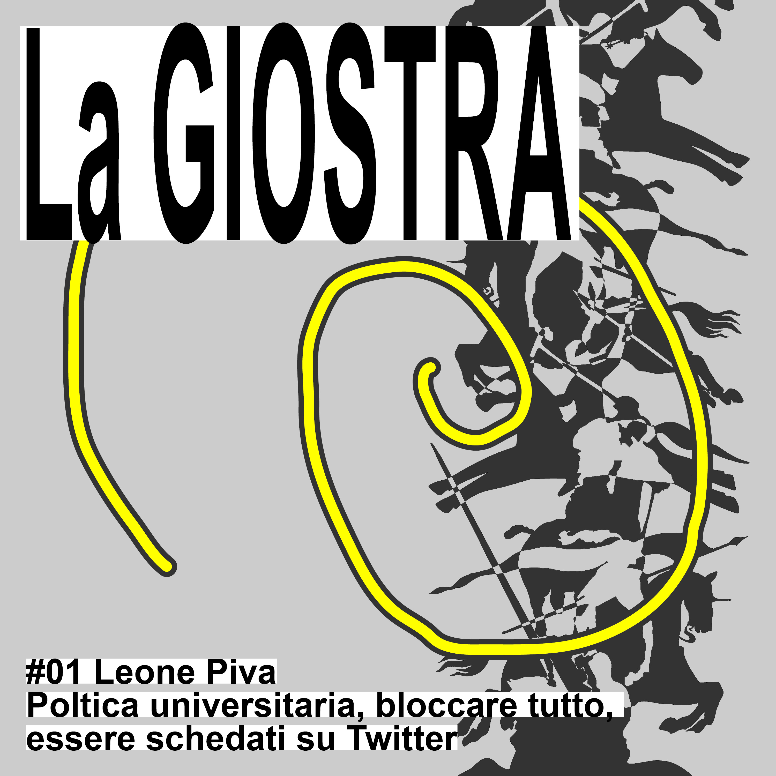#1 - Leone Piva: politica universitaria, bloccare tutto e essere schedati su Twitter episode artwork