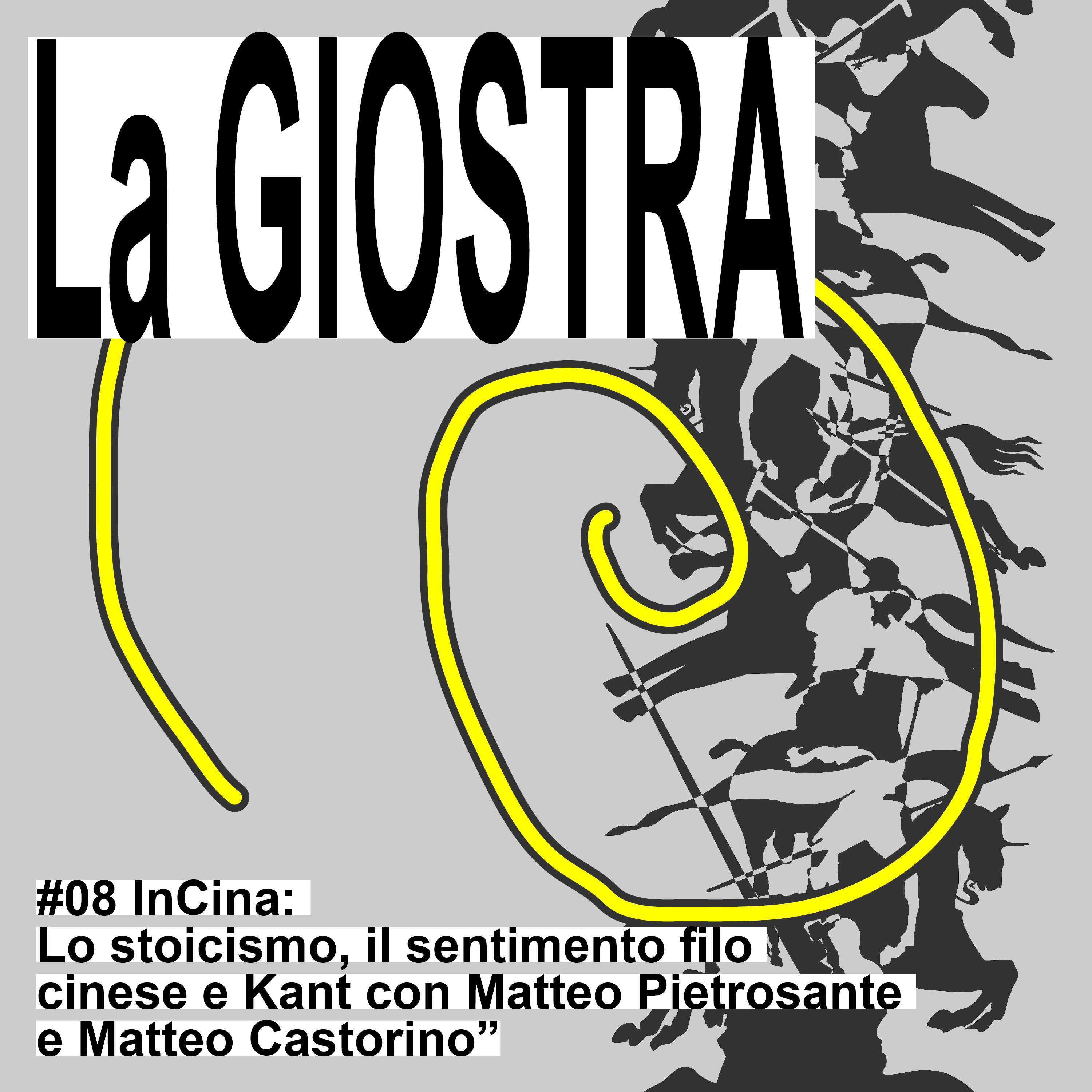 #8 - InCina: Lo stoicismo, il sentimento filocinese e Kant con Matteo Castorino e Matteo Pietrosante  episode artwork