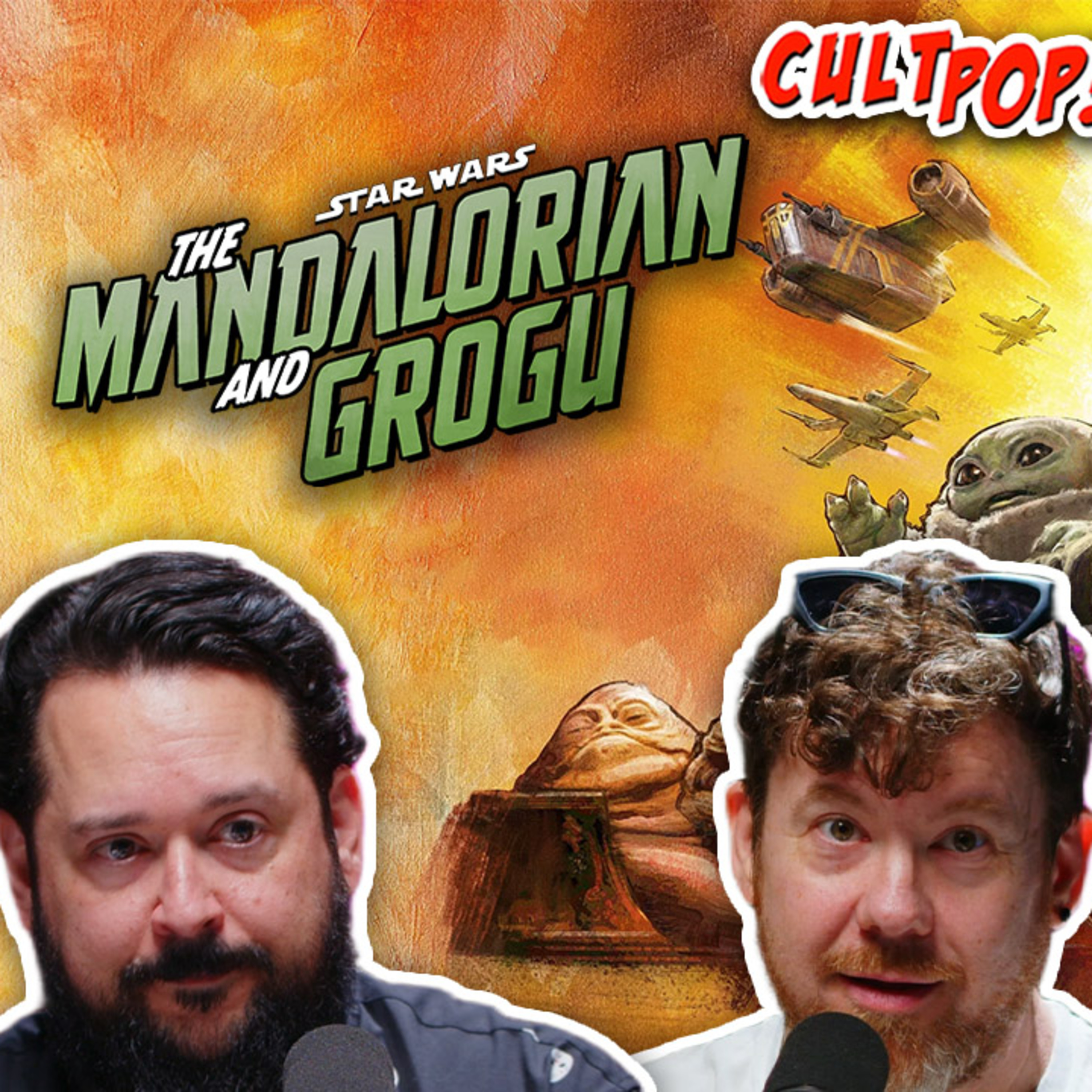 Mando & Grogu! - CultPop Live 175