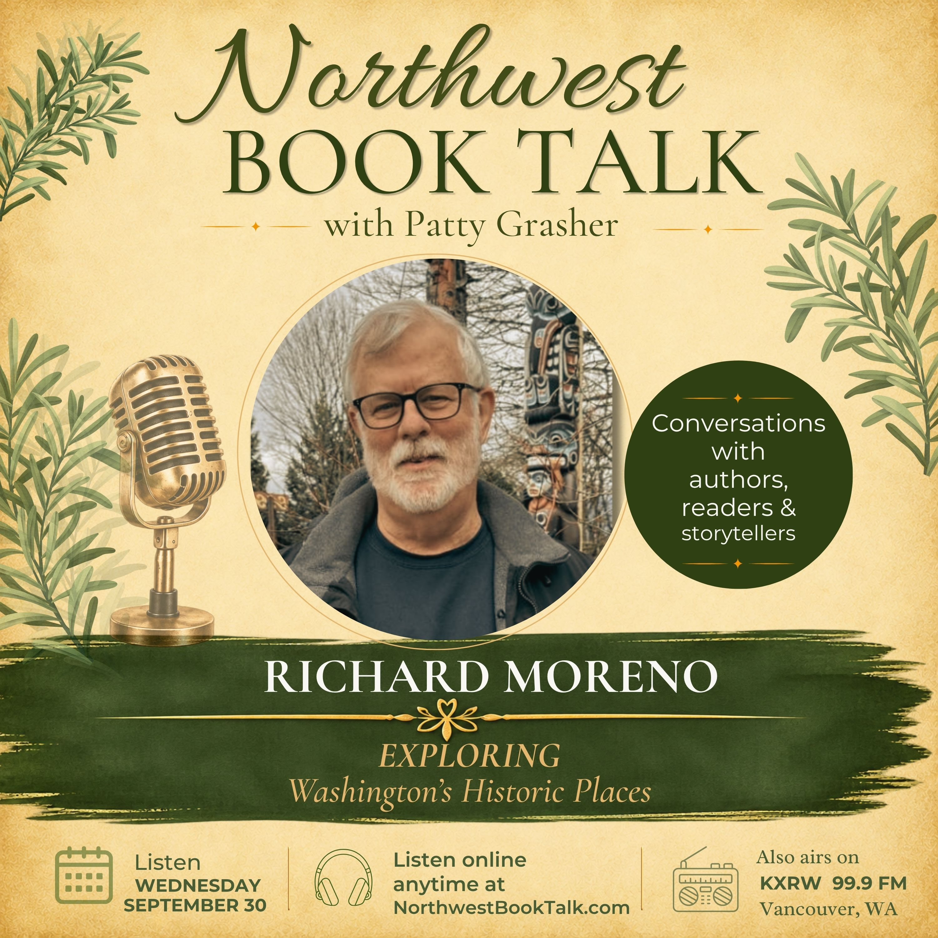 Richard Moreno: Washington Historic Places, Northwest History & Road Trips