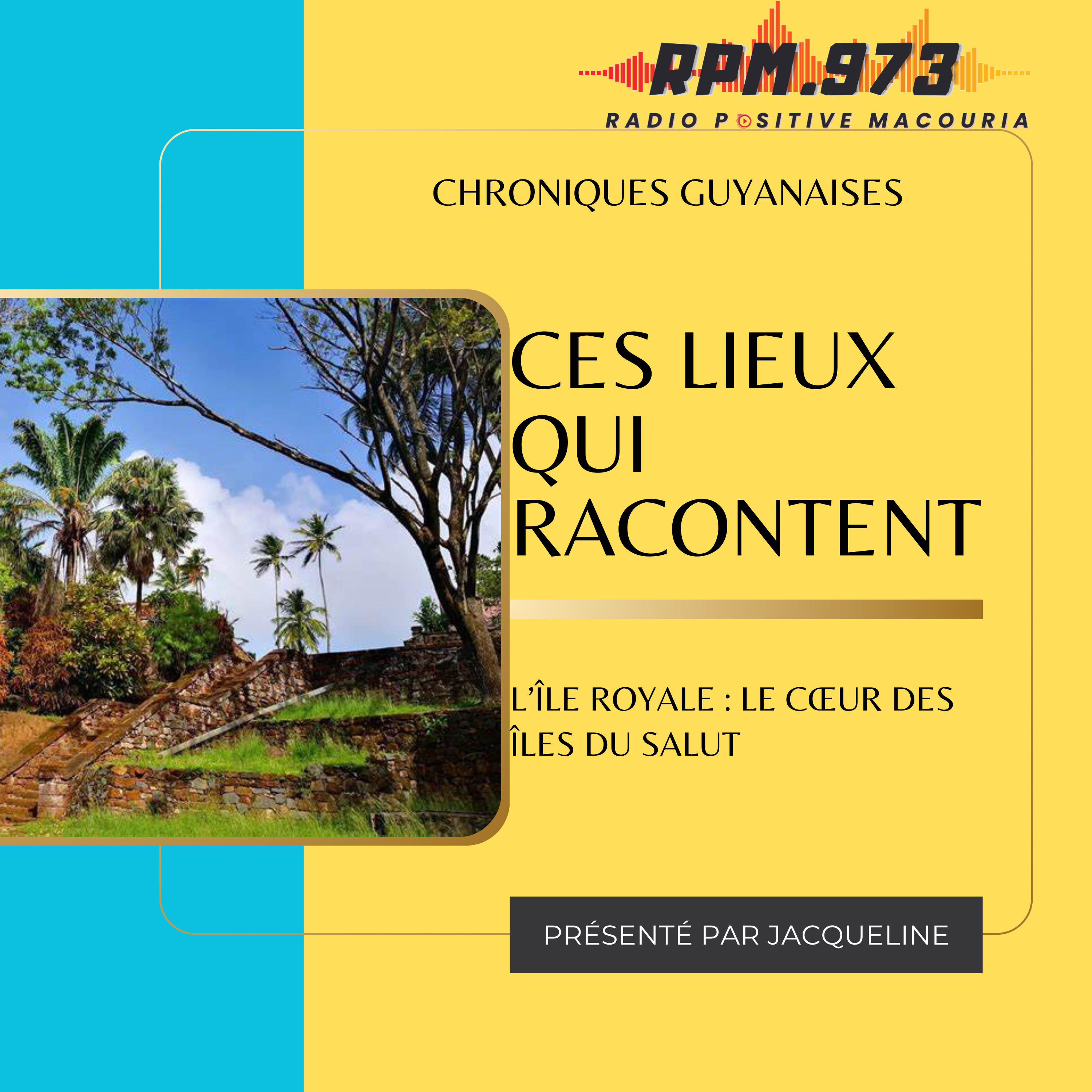 L’Île Royale : Le Cœur des Îles du Salut episode artwork