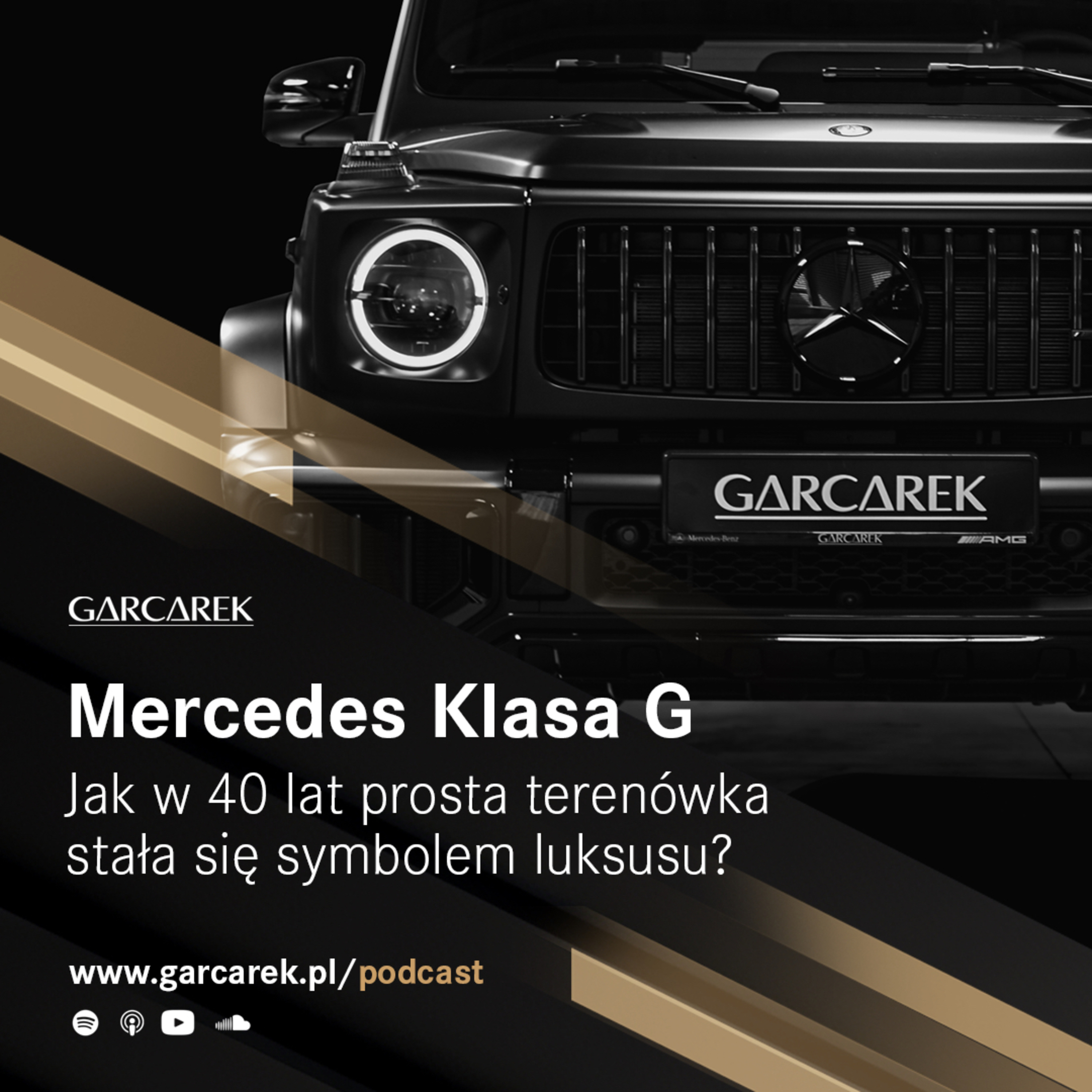 Mercedes Klasa G — Jak w 40 lat prosta terenówka stała się symbolem luksusu? episode artwork
