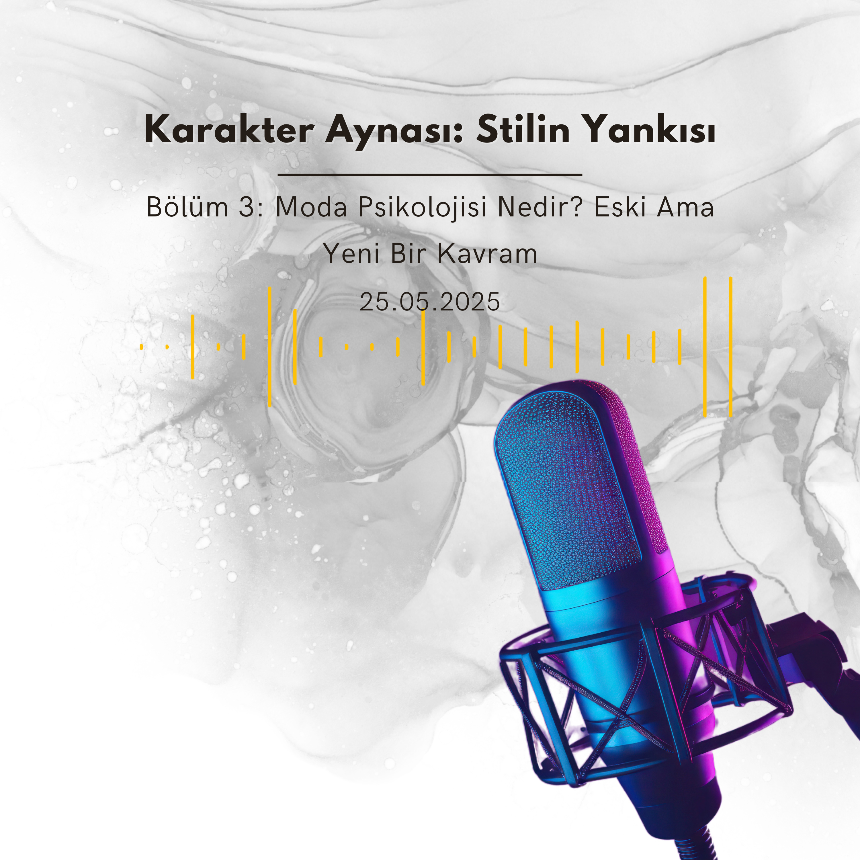 Bölüm 3: Moda Psikolojisi Nedir? Eski Ama Yeni Bir Kavram episode artwork