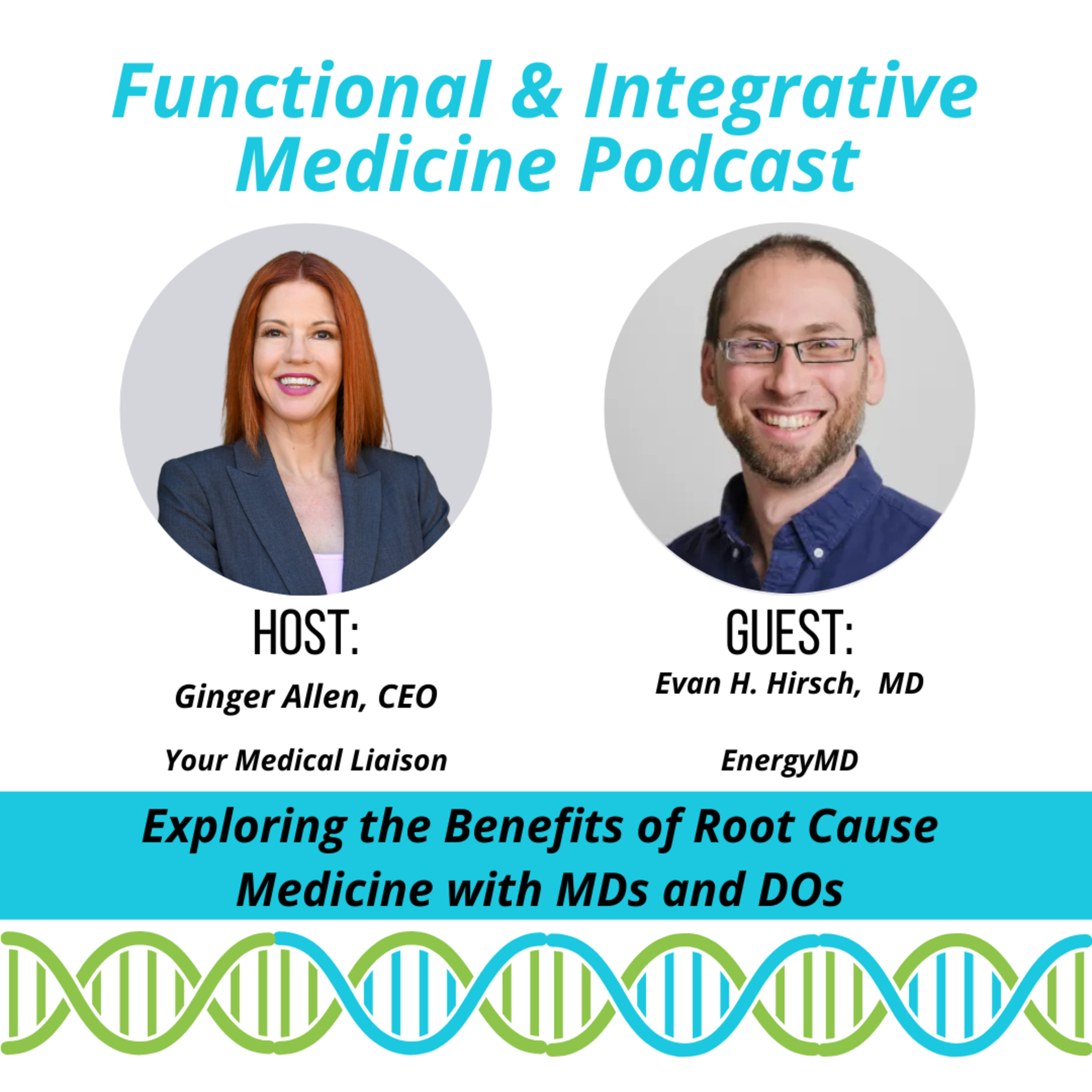 The Functional and Integrative Medicine Podcast for MDs/DOs