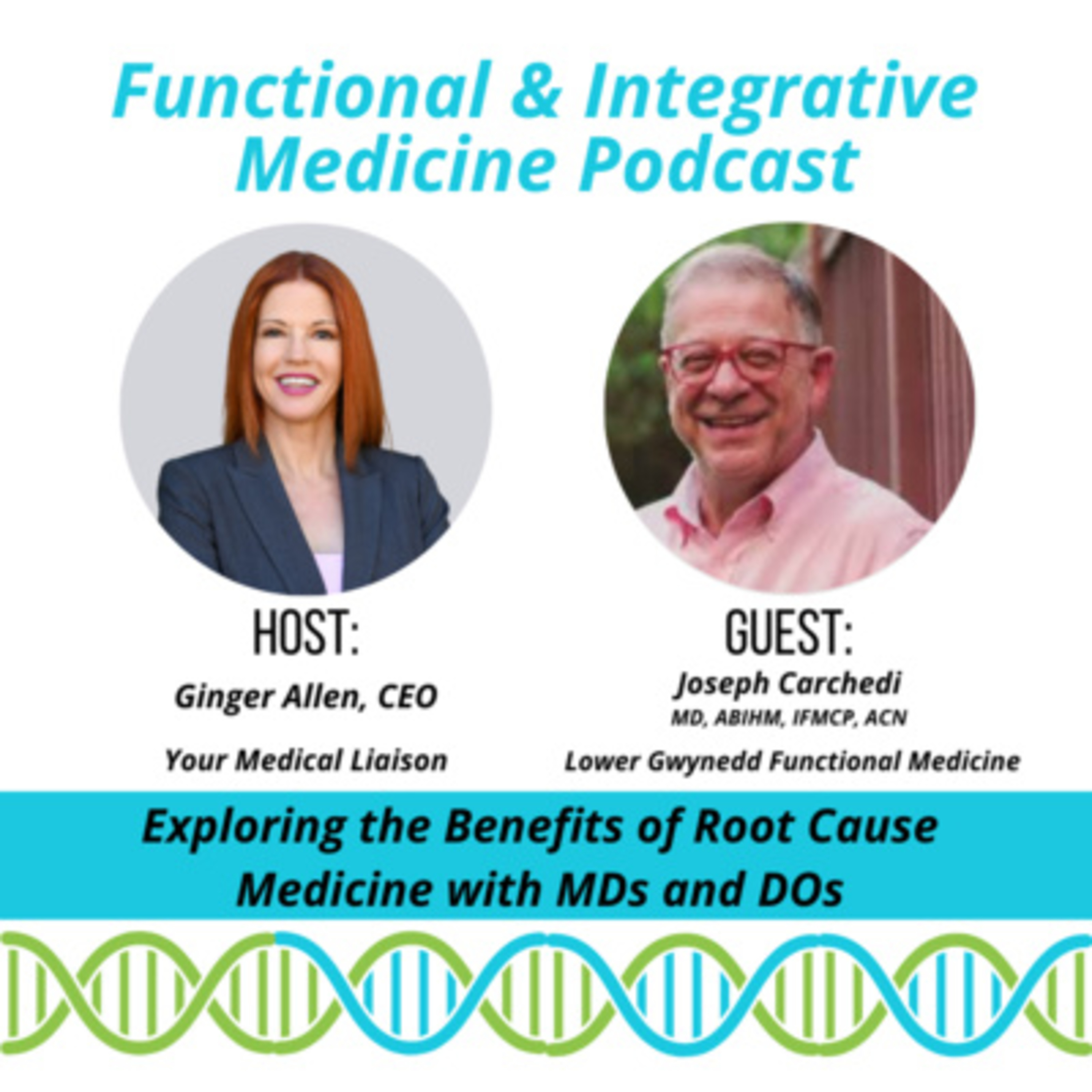 The Functional and Integrative Medicine Podcast for MDs/DOs