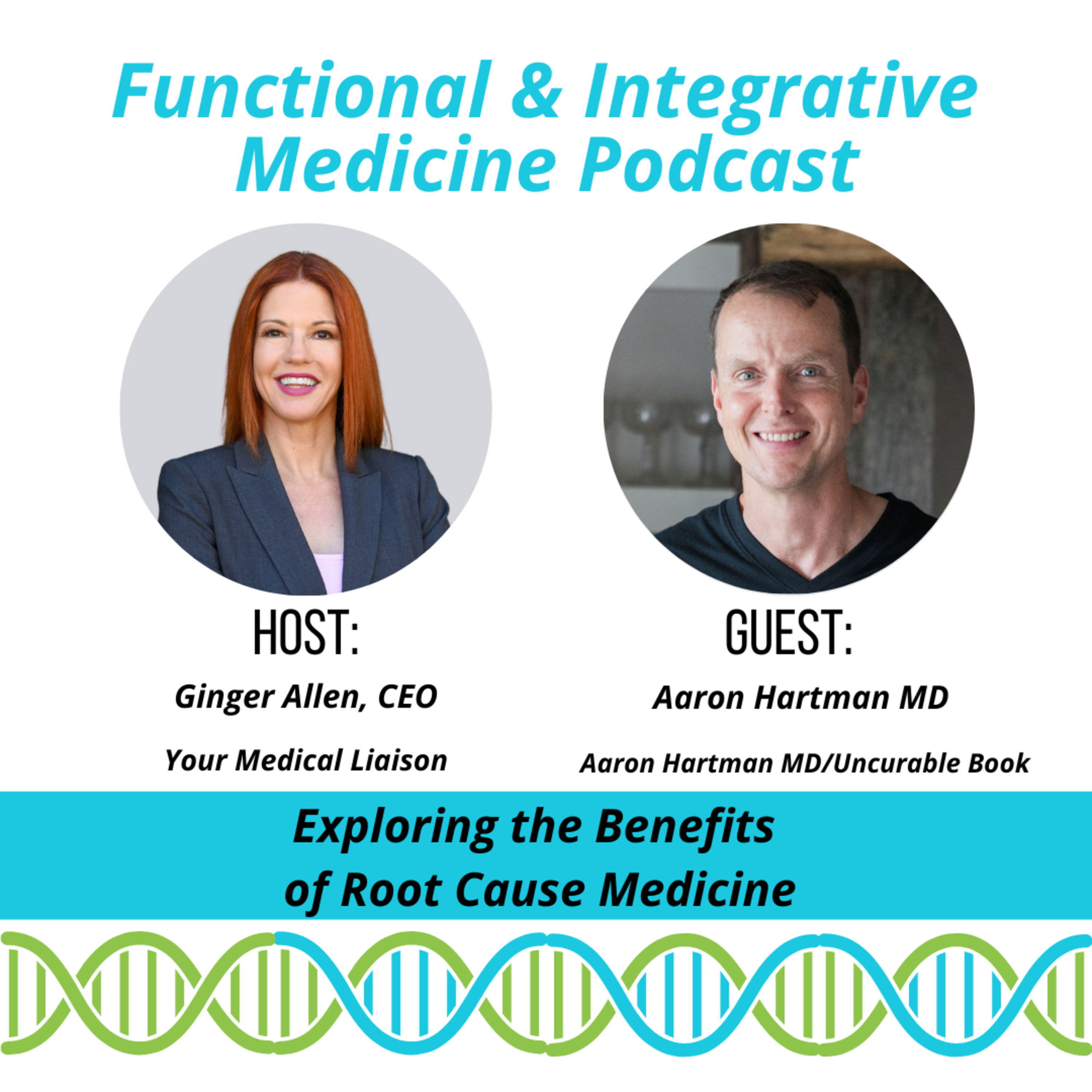 Interview with Integrative Medicine Leader Dr. Aaron Hartman: Transforming Patient-Centered Care episode artwork