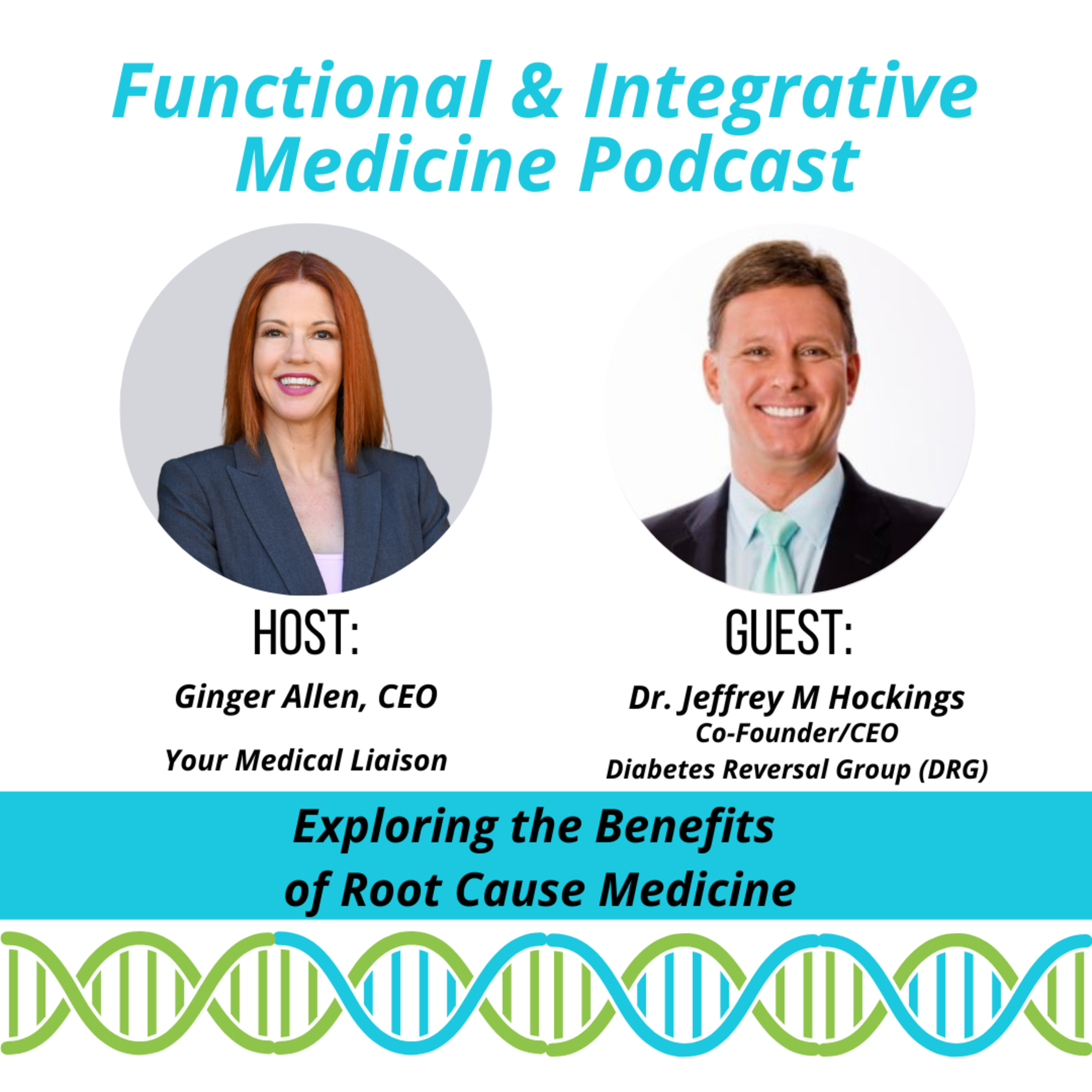 Interview with Dr. Jeffrey Hockings: Redefining Root-Cause Care for Type 2 Diabetes episode artwork
