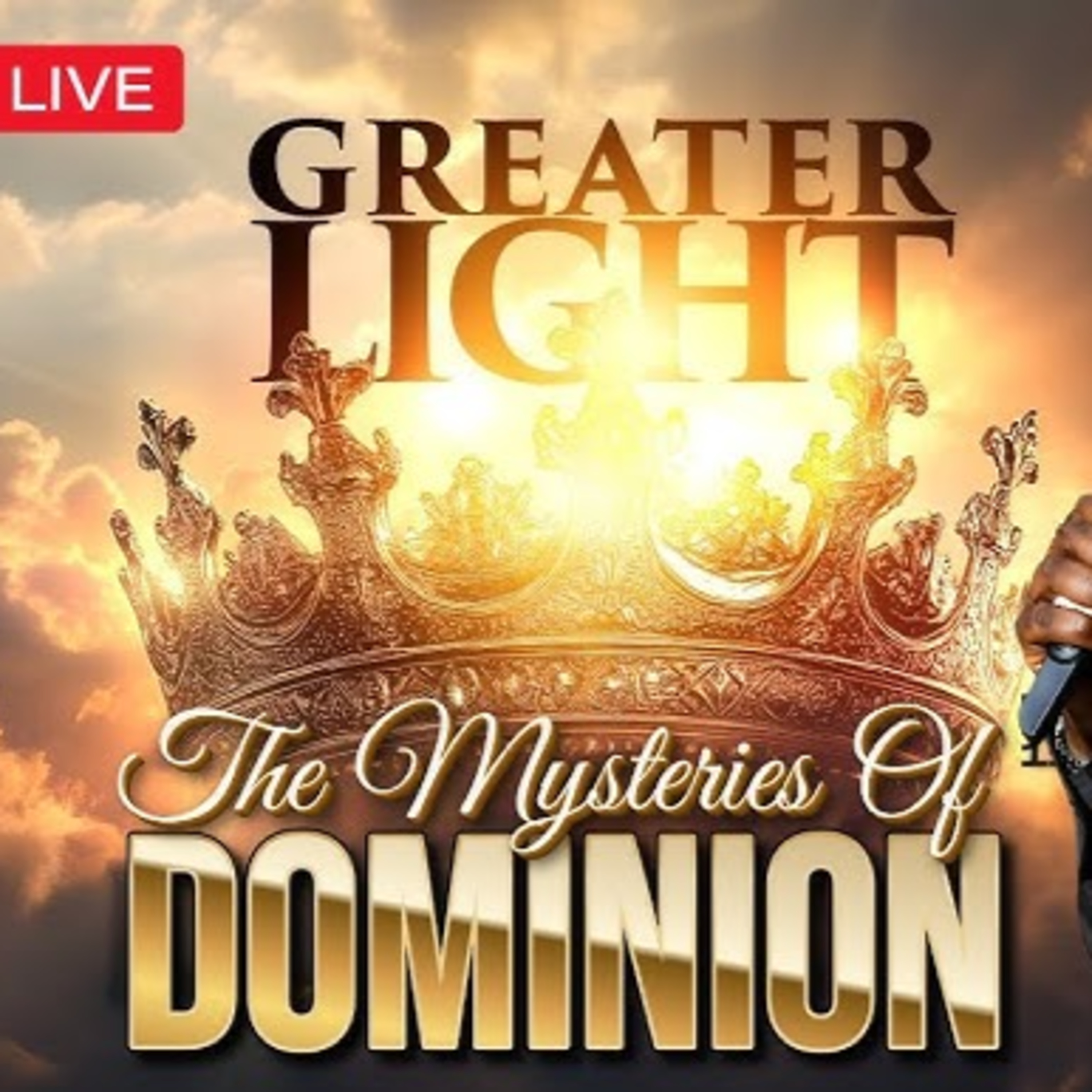 Greater Light: The Mysteries of Dominion by Apostle Joshua Selman episode artwork