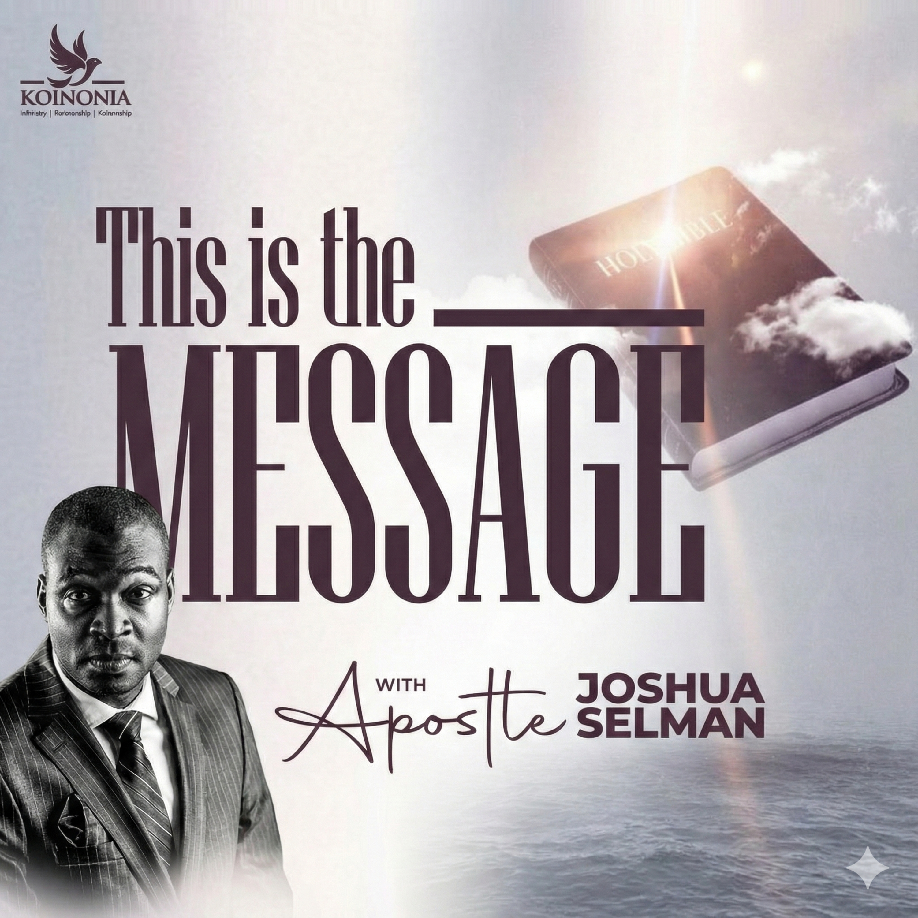 This is the Message by Apostle Joshua Selman (Koinonia Global) episode artwork