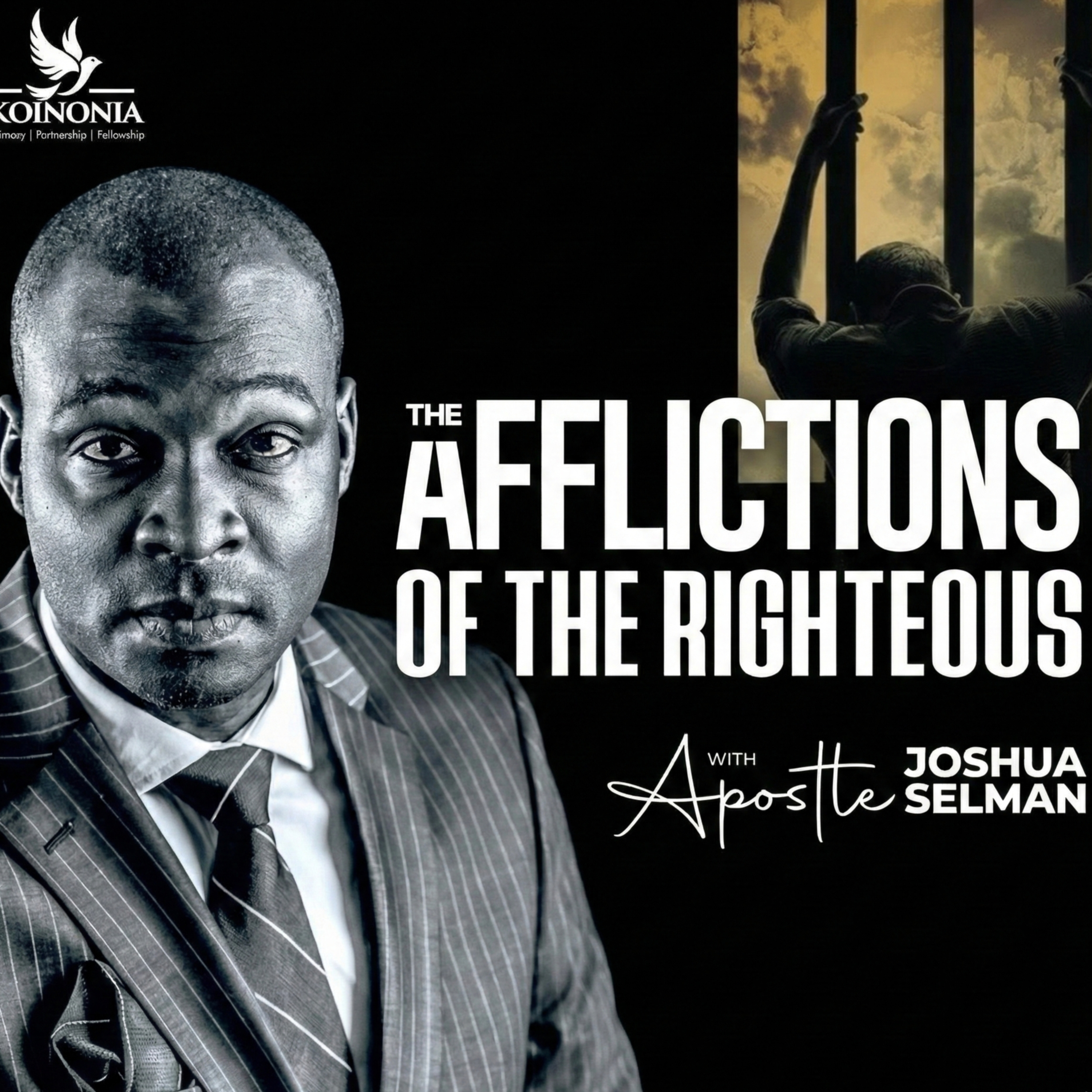 The Afflictions of the Righteous by Apostle Joshua Selman (Koinonia Global) 04·06·2023 episode artwork
