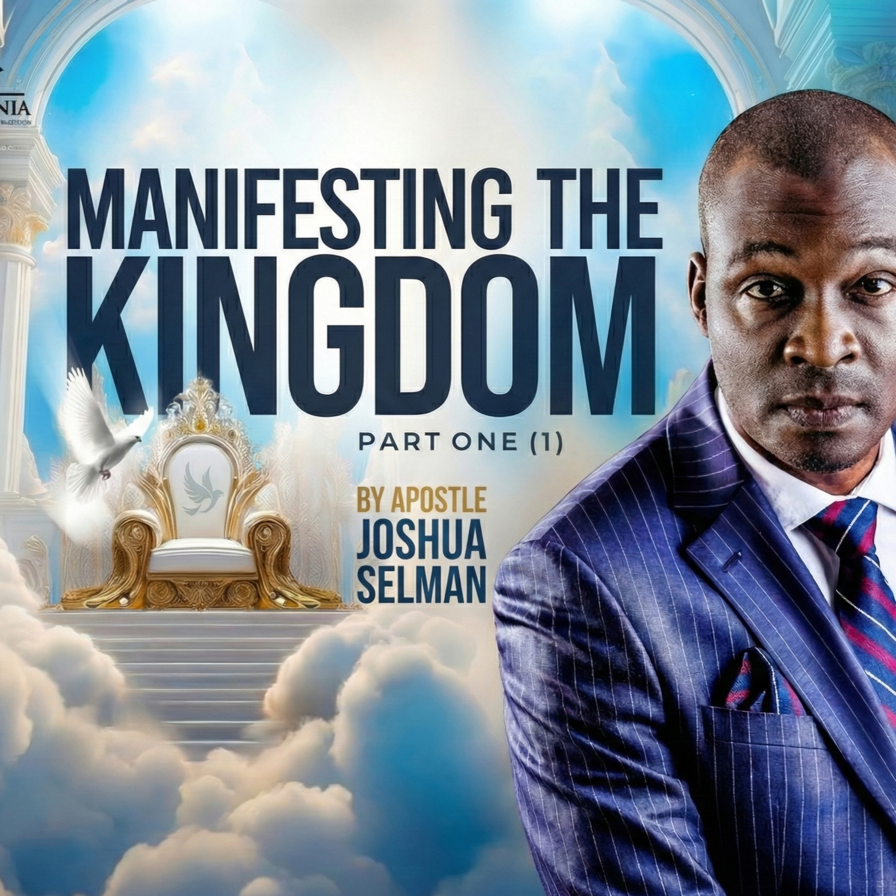 Manifesting the Kingdom by Apostle Joshua Selman (WOFBEC 2026 — Thy Kingdom Come) episode artwork