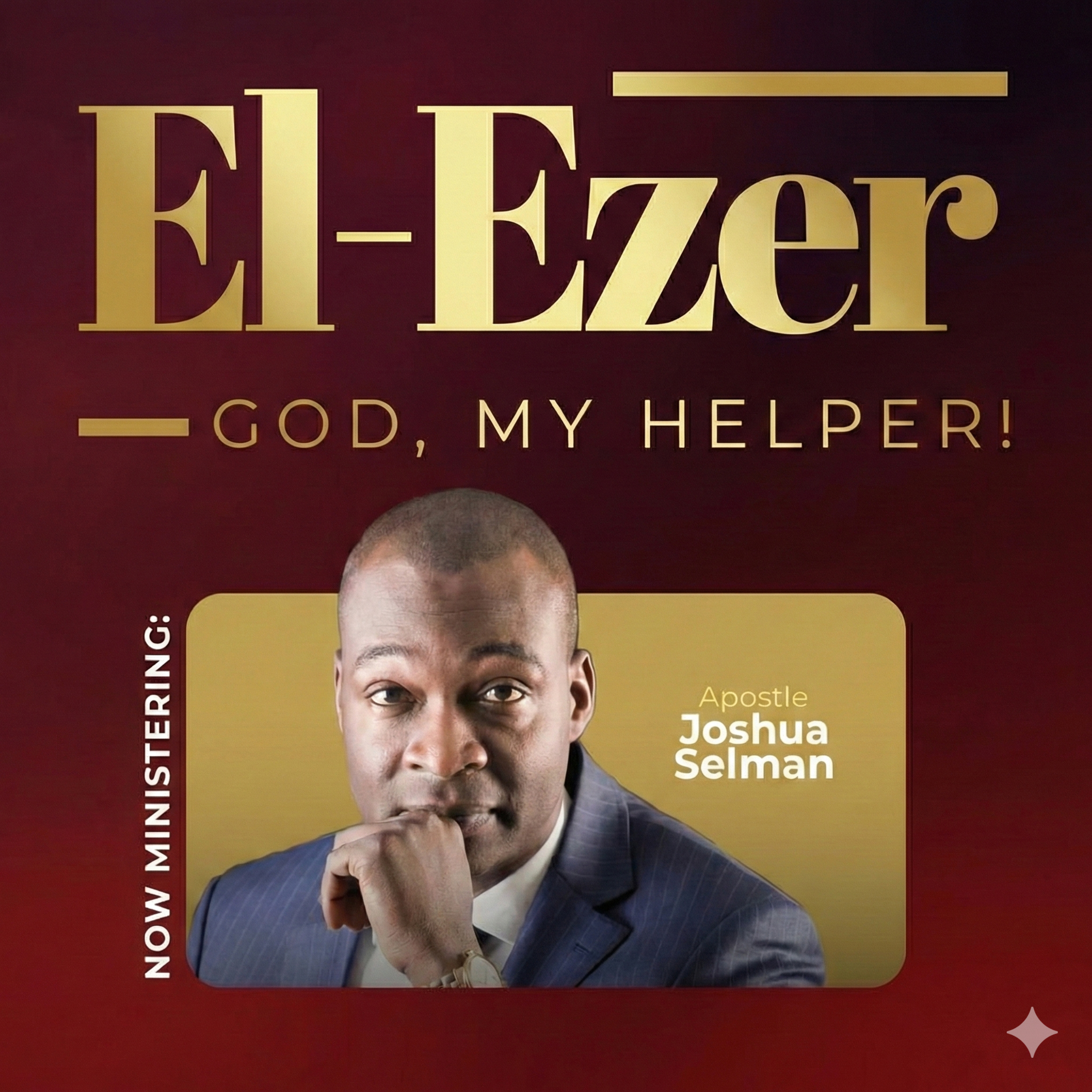 El-Ezer with Apostle Joshua Selman (The Transforming Church, Abuja, Nigeria) episode artwork