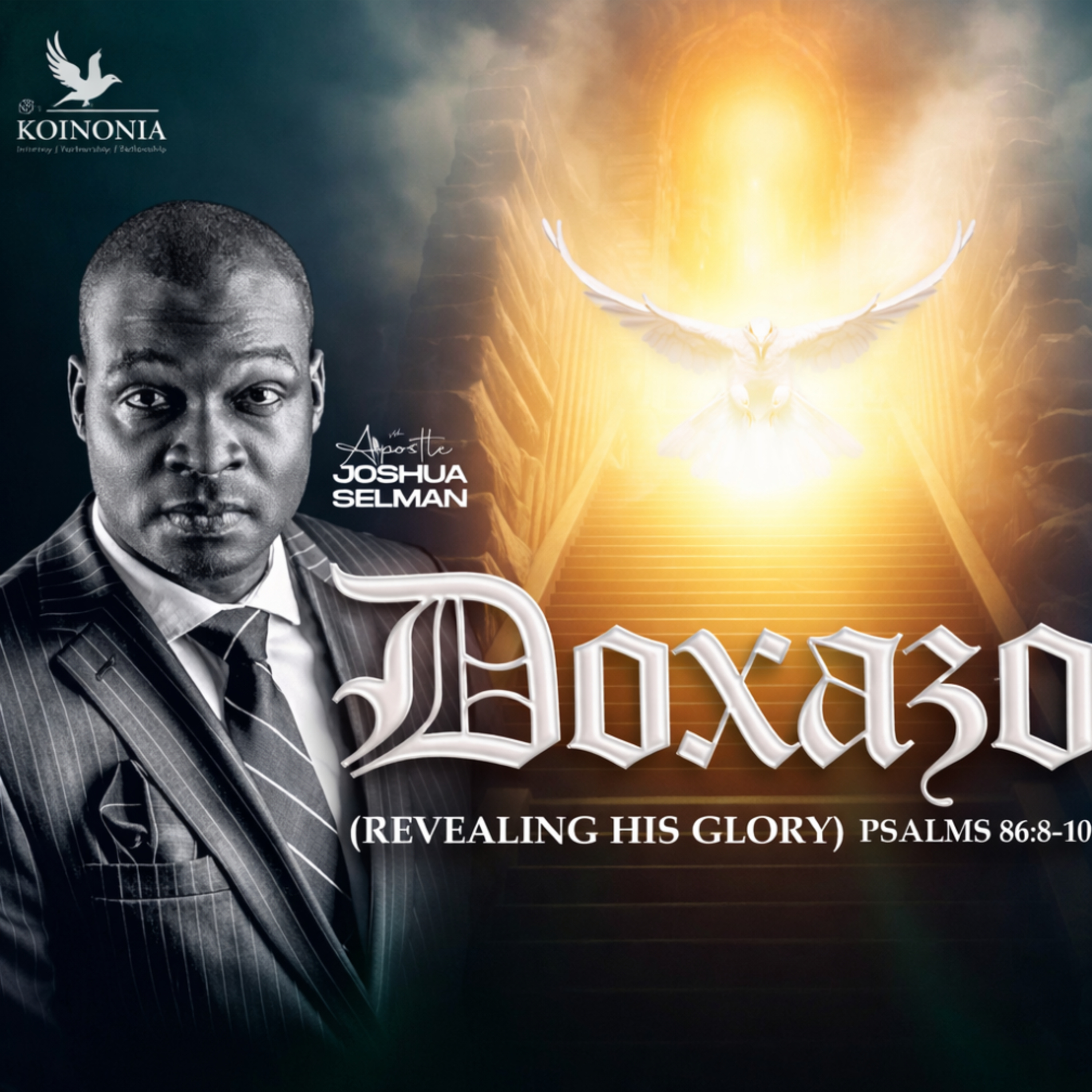 Doxazo (Revealing His Glory) by Apostle Joshua Selman (Koinonia Global) episode artwork
