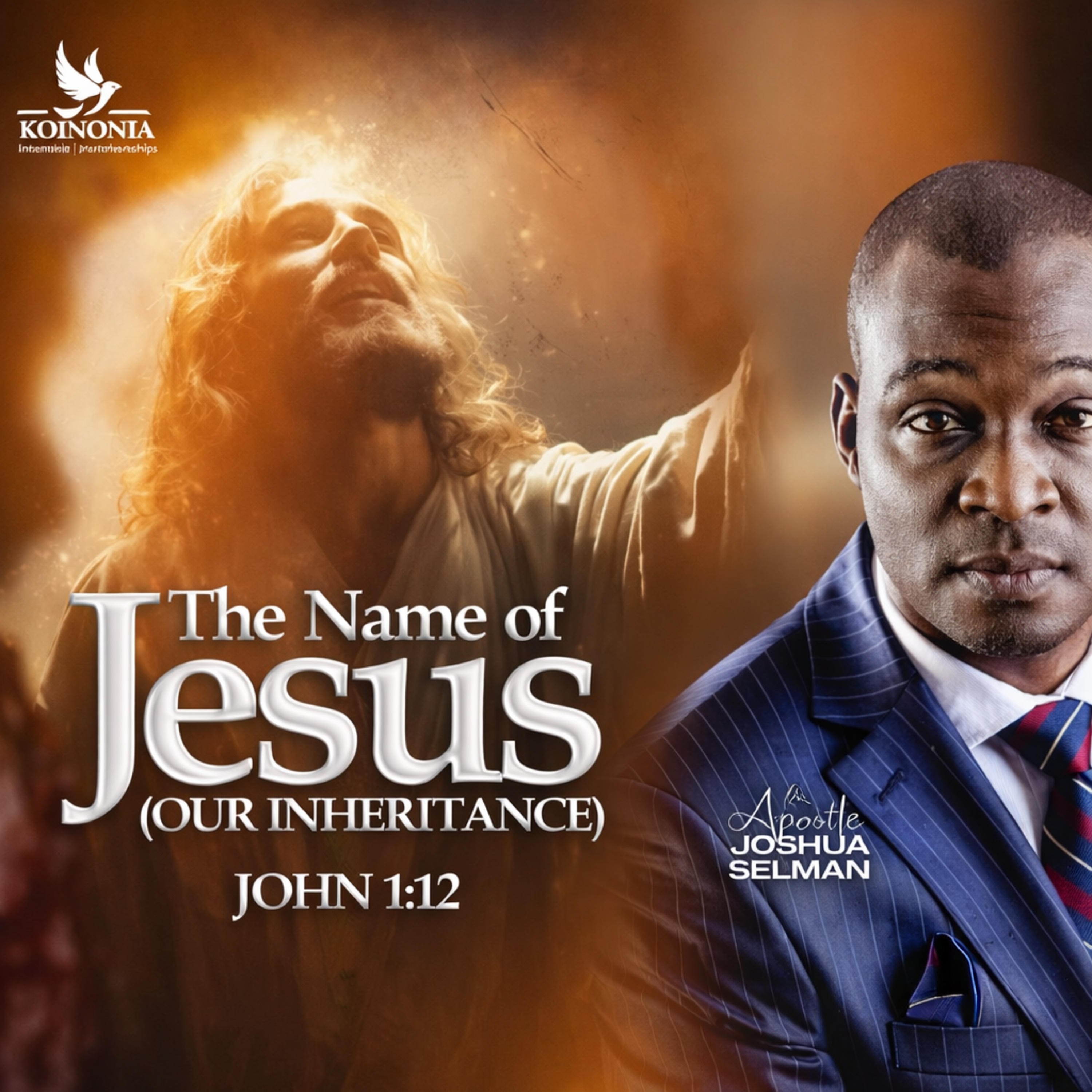The Name of Jesus (Our Inheritance) by Apostle Joshua Selman episode artwork