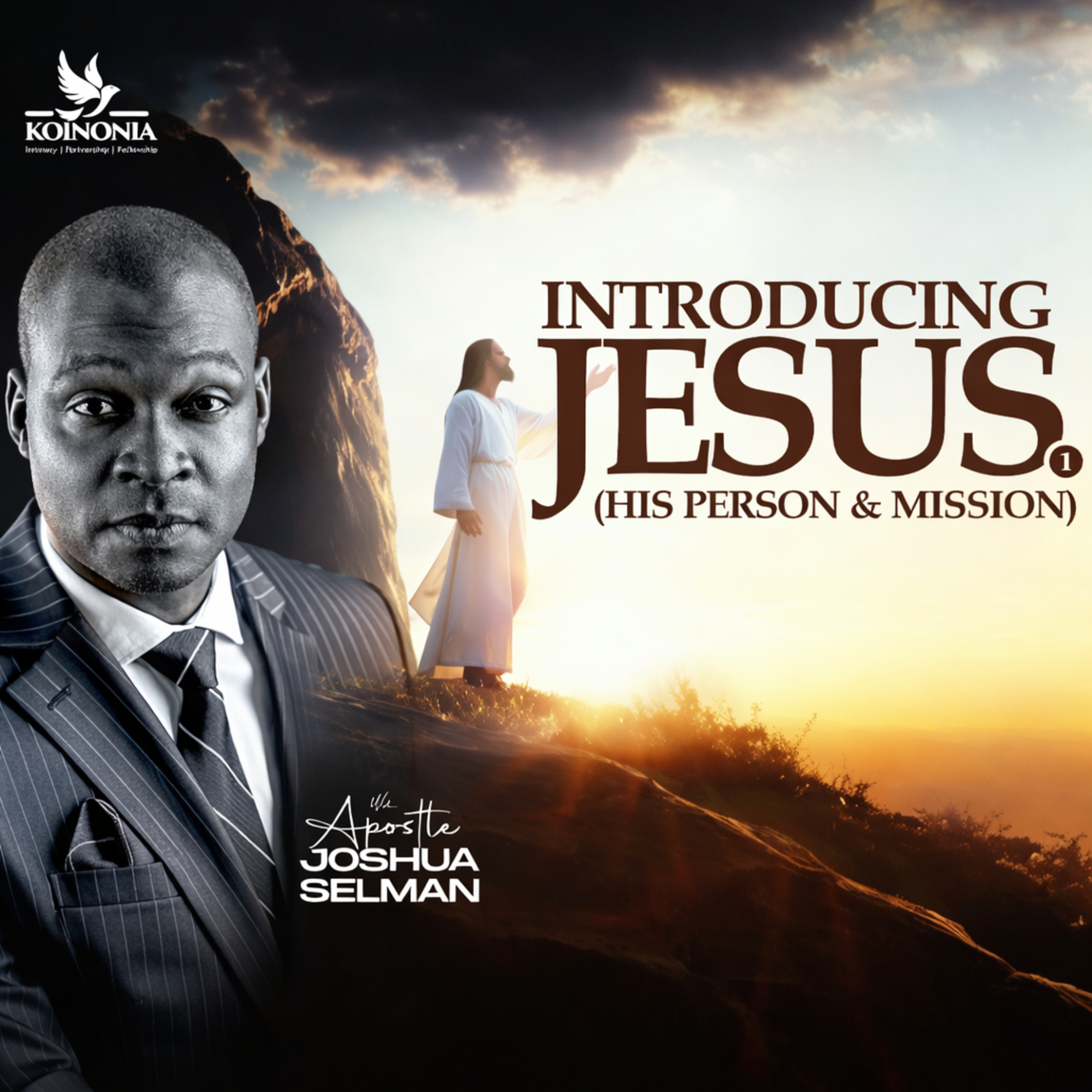 Introducing Jesus (His Person & Mission) by Apostle Joshua Selman episode artwork