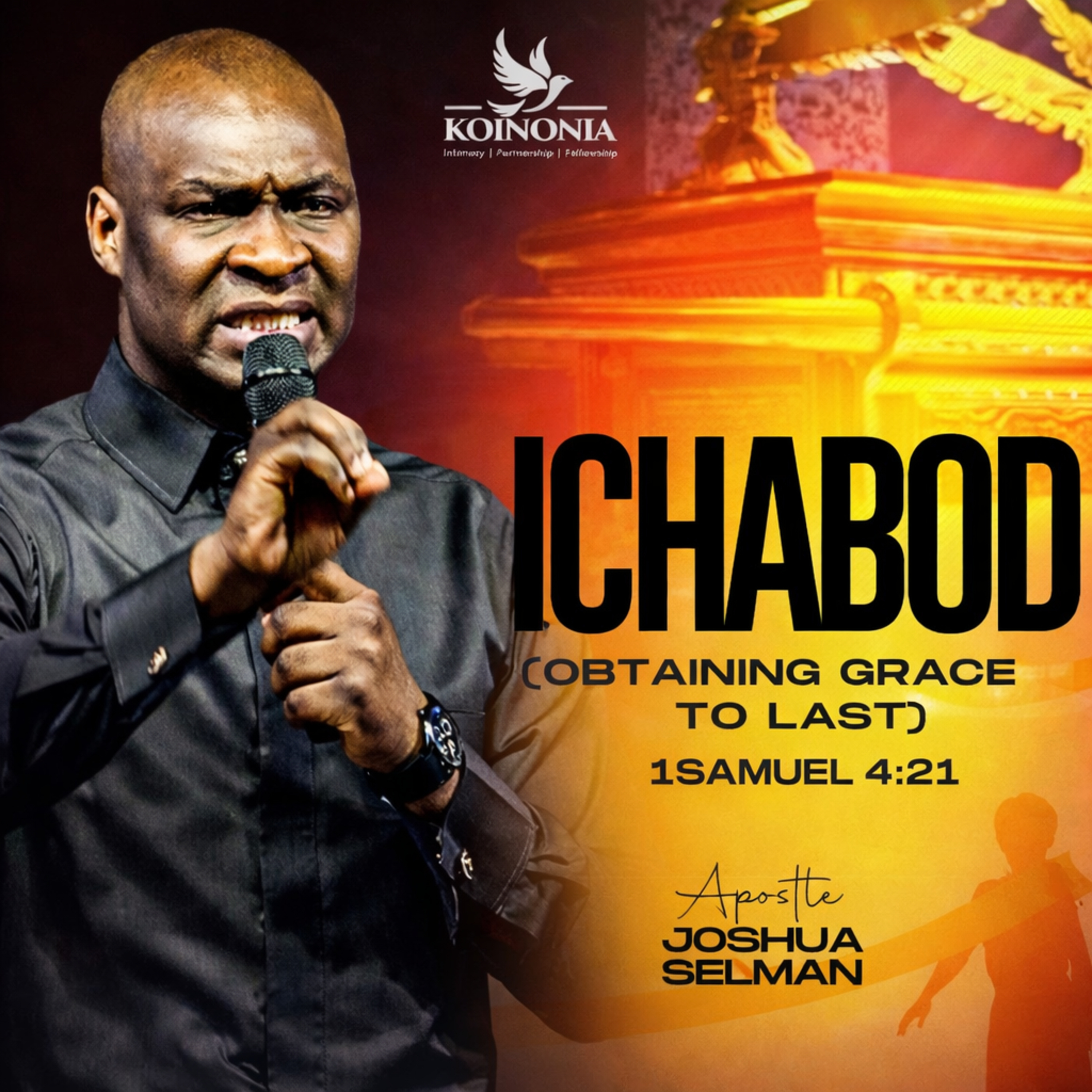 Ichabod (Obtaining the Grace to Last) by Apostle Joshua Selman (Koinonia Global 2023) episode artwork