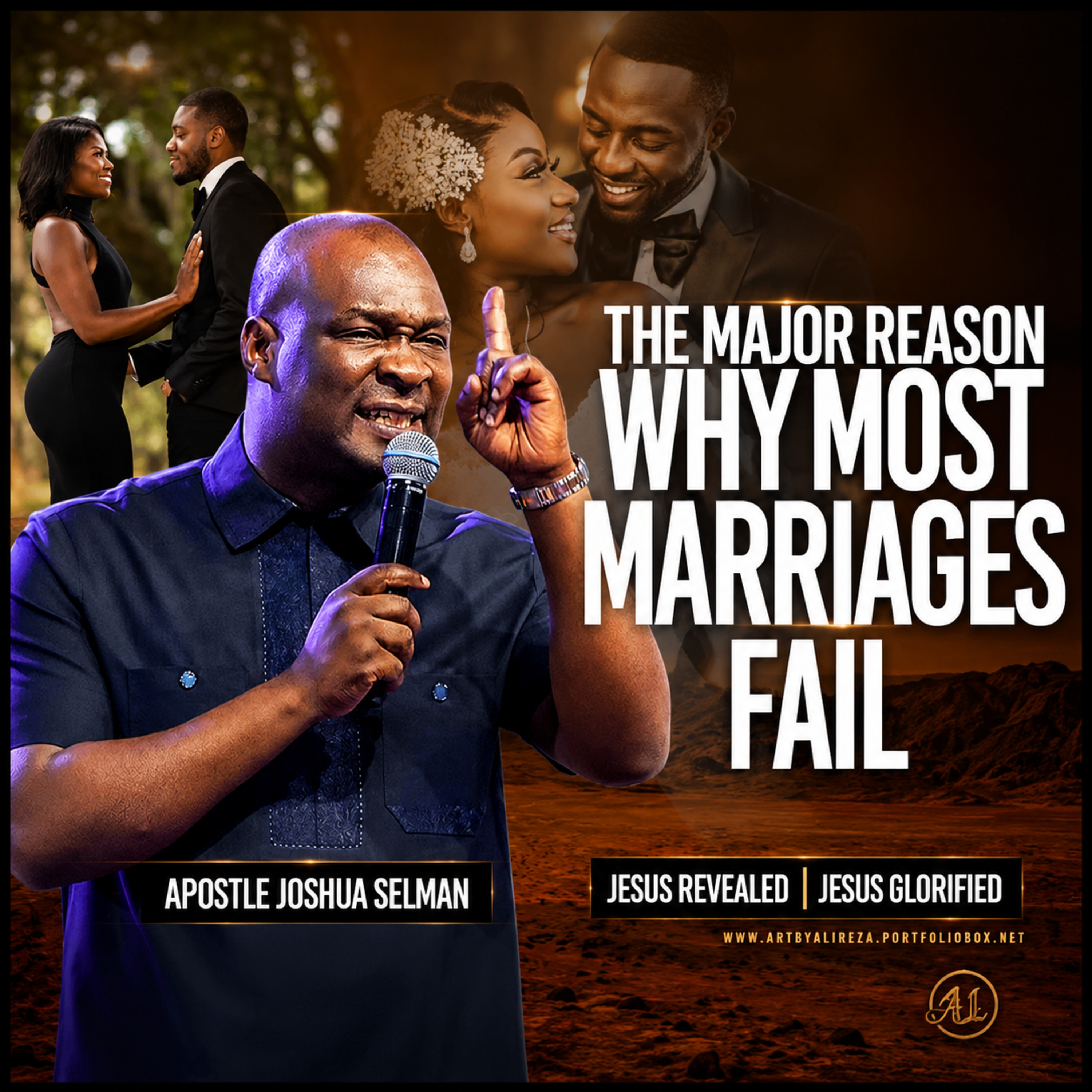 Why Many Marriages Fail: The Burden Marriage Was Never Designed to Carry by Apostle Joshua Selman