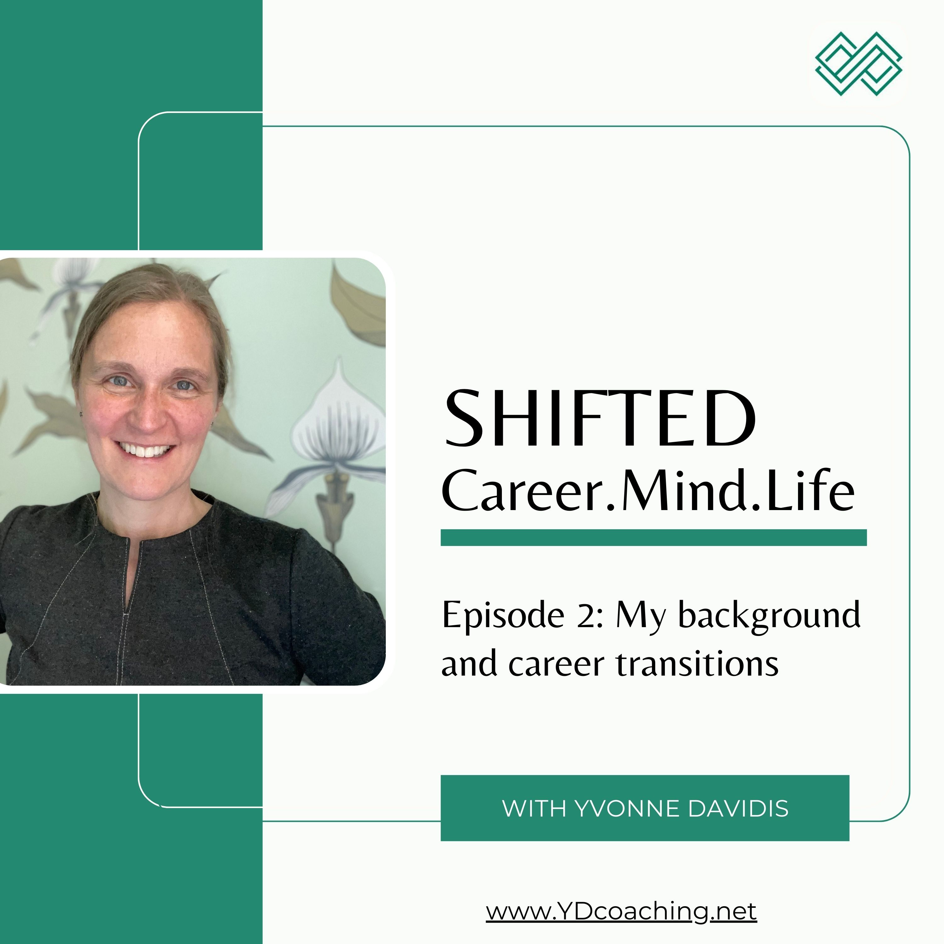 Shifted: Career.Mind.Life. Get inspired to navigate change and create YOUR ideal career and life