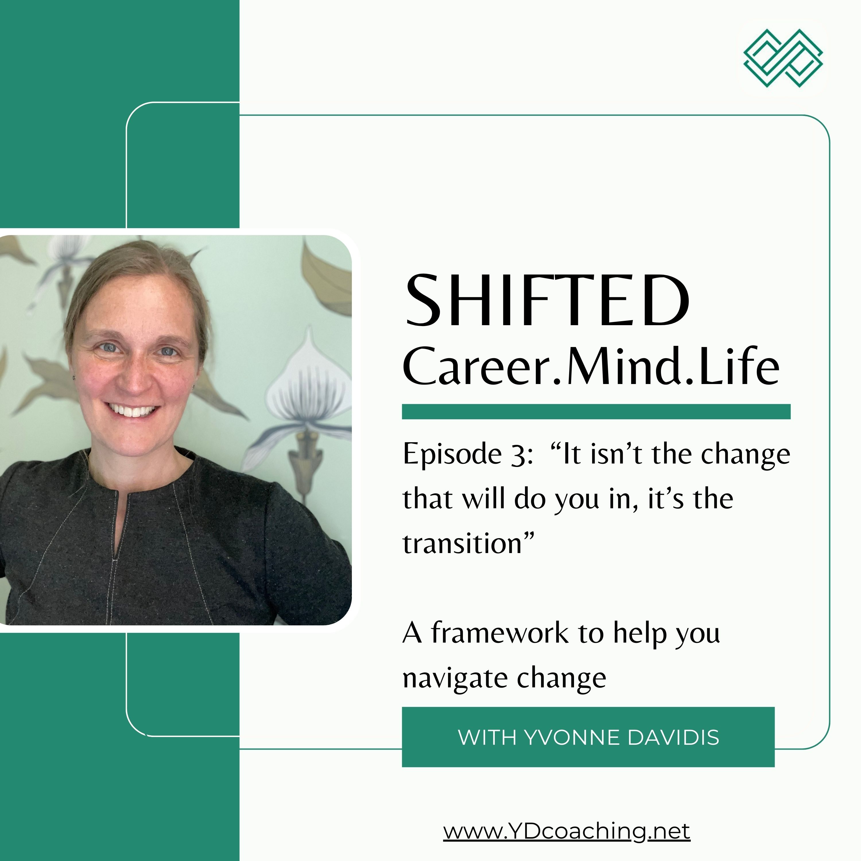 Shifted: Career.Mind.Life. Get inspired to navigate change and create YOUR ideal career and life