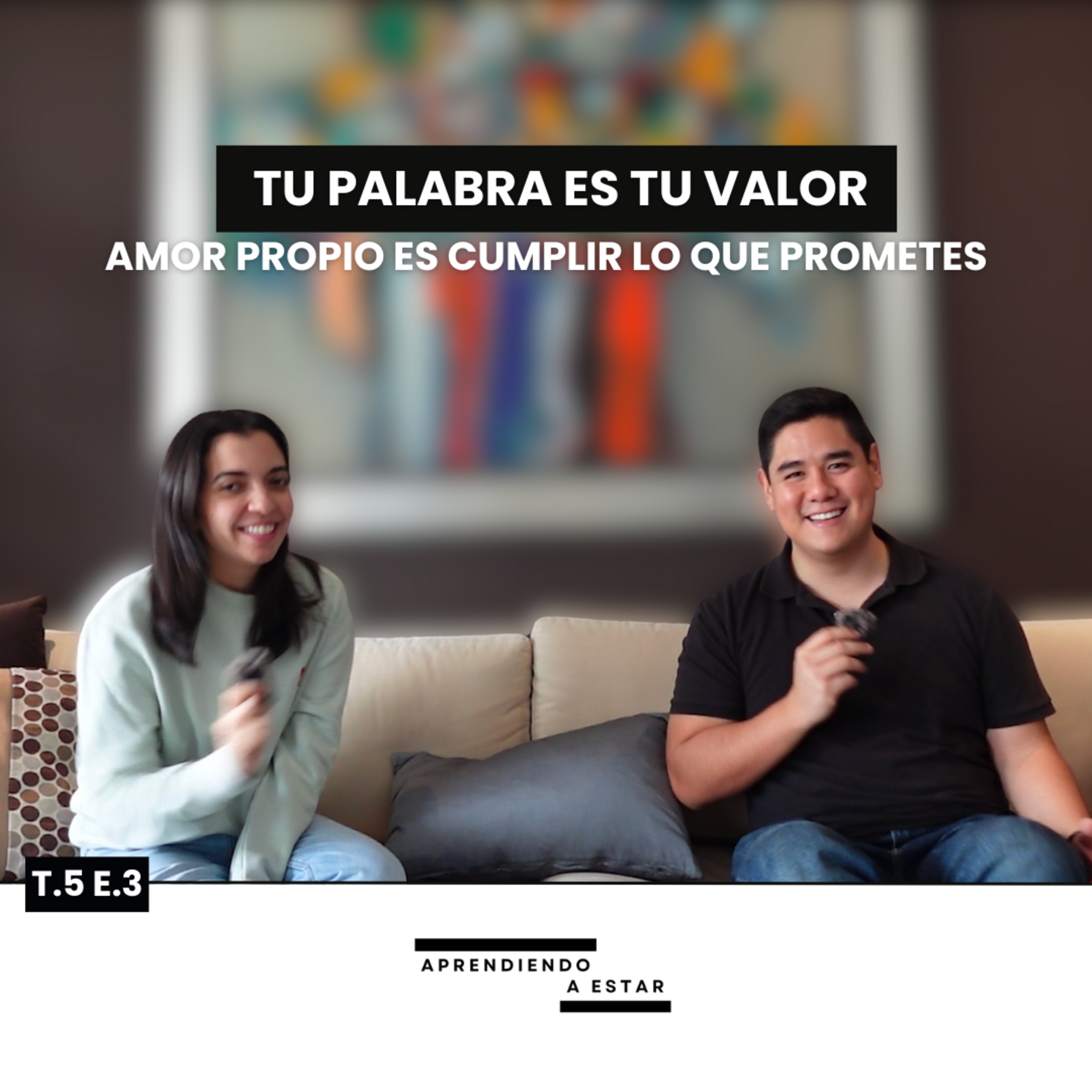 Amor propio es respetar tu palabra