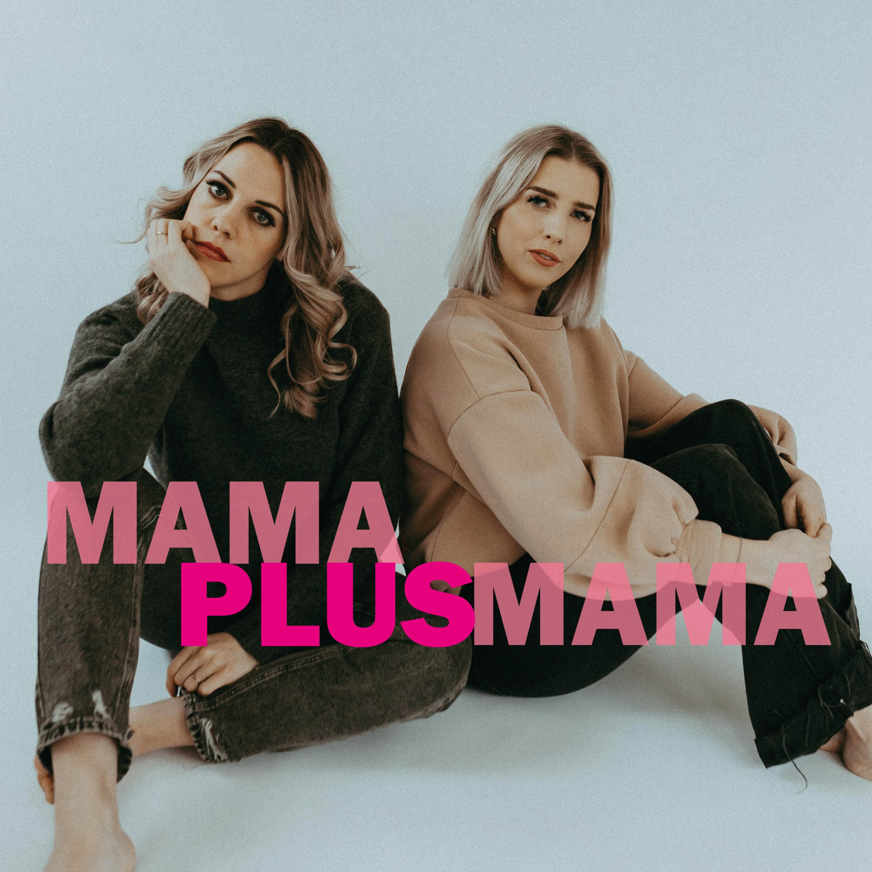 Mama Plus Mama