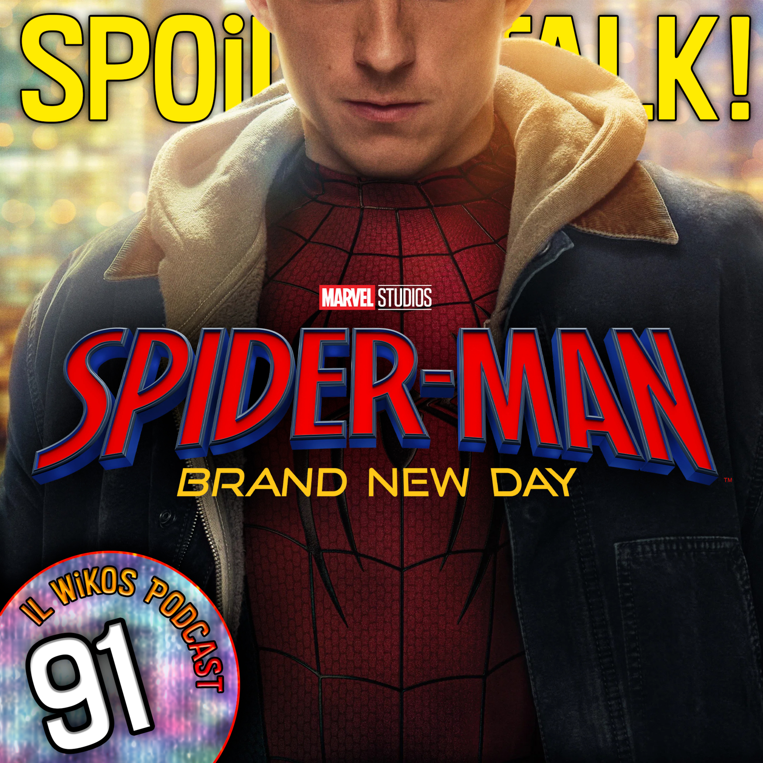 Spider-Man: Brand New Day è il miglior Spider-Man MCU? - SPOILER TALK! | IL WIKOS PODCAST Ep. 91 episode artwork