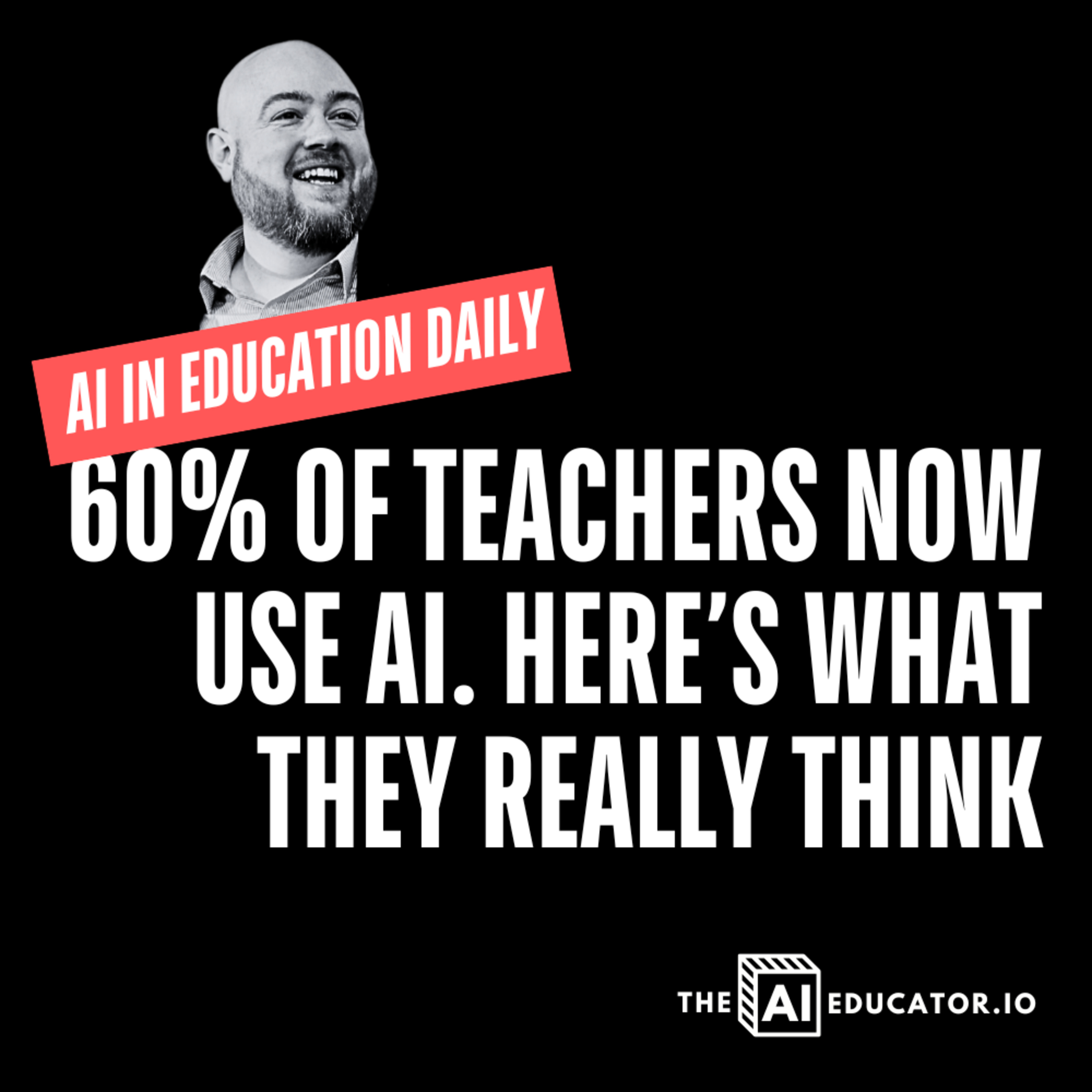 AI for Educators Daily with Dan Fitzpatrick