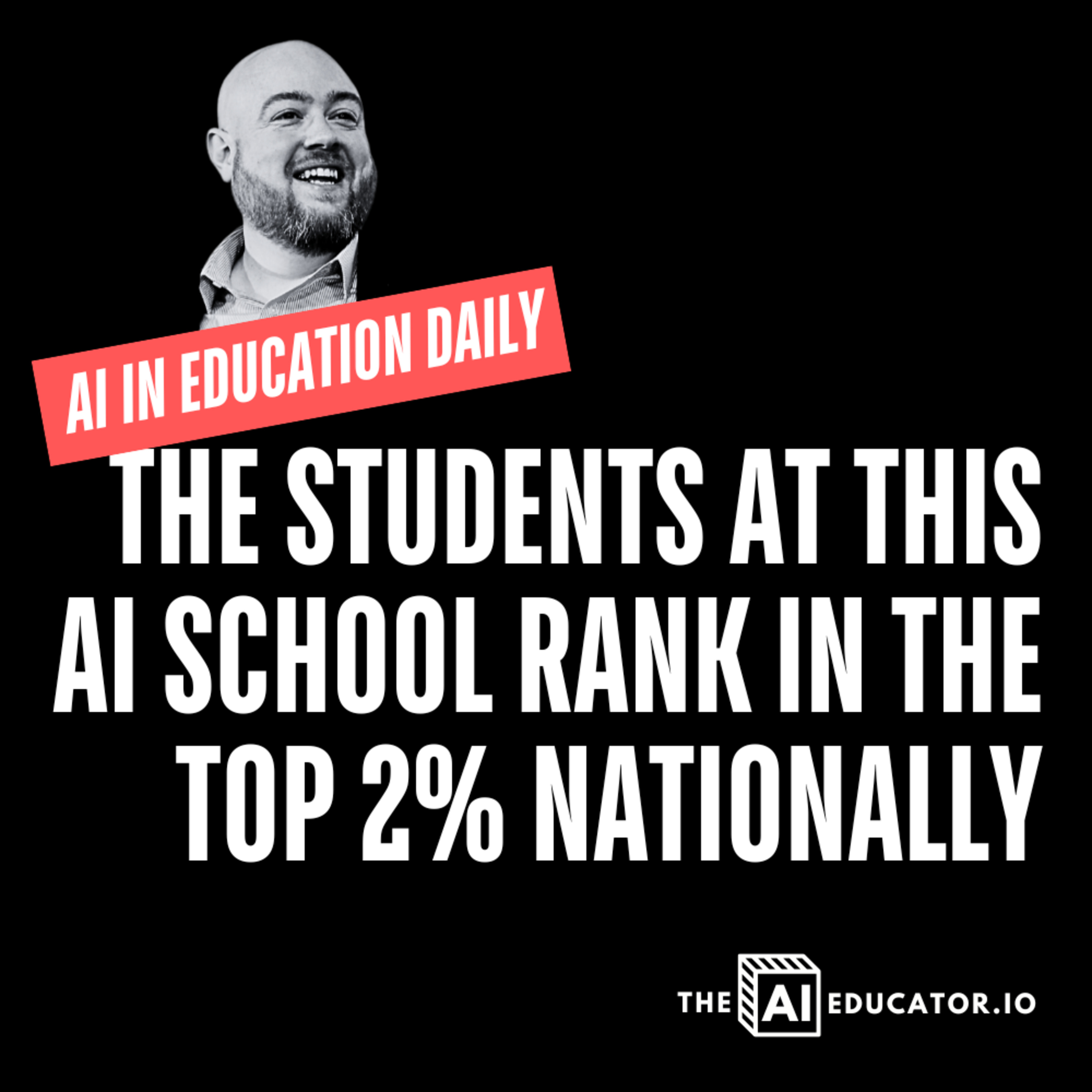 AI for Educators Daily with Dan Fitzpatrick