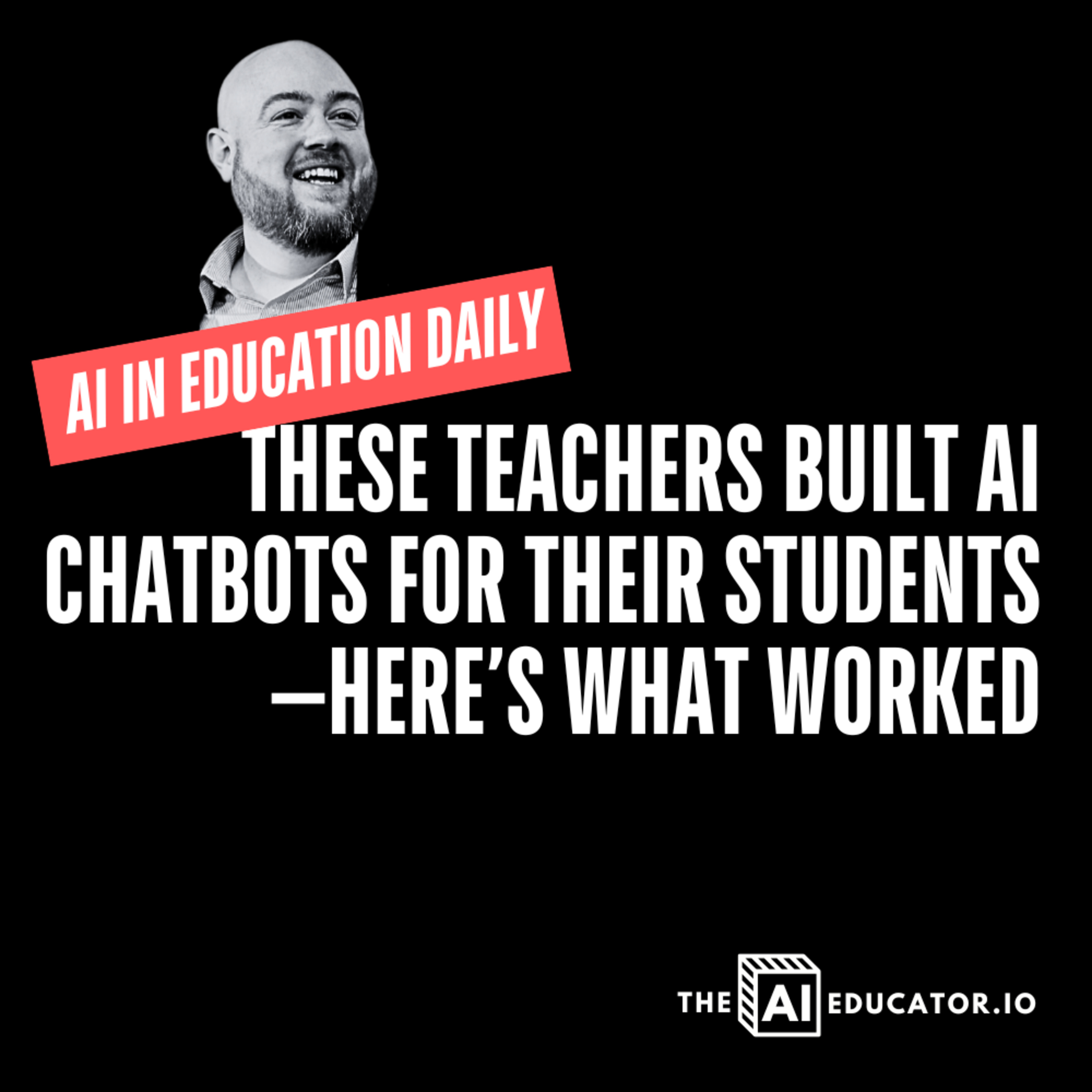 AI for Educators Daily with Dan Fitzpatrick