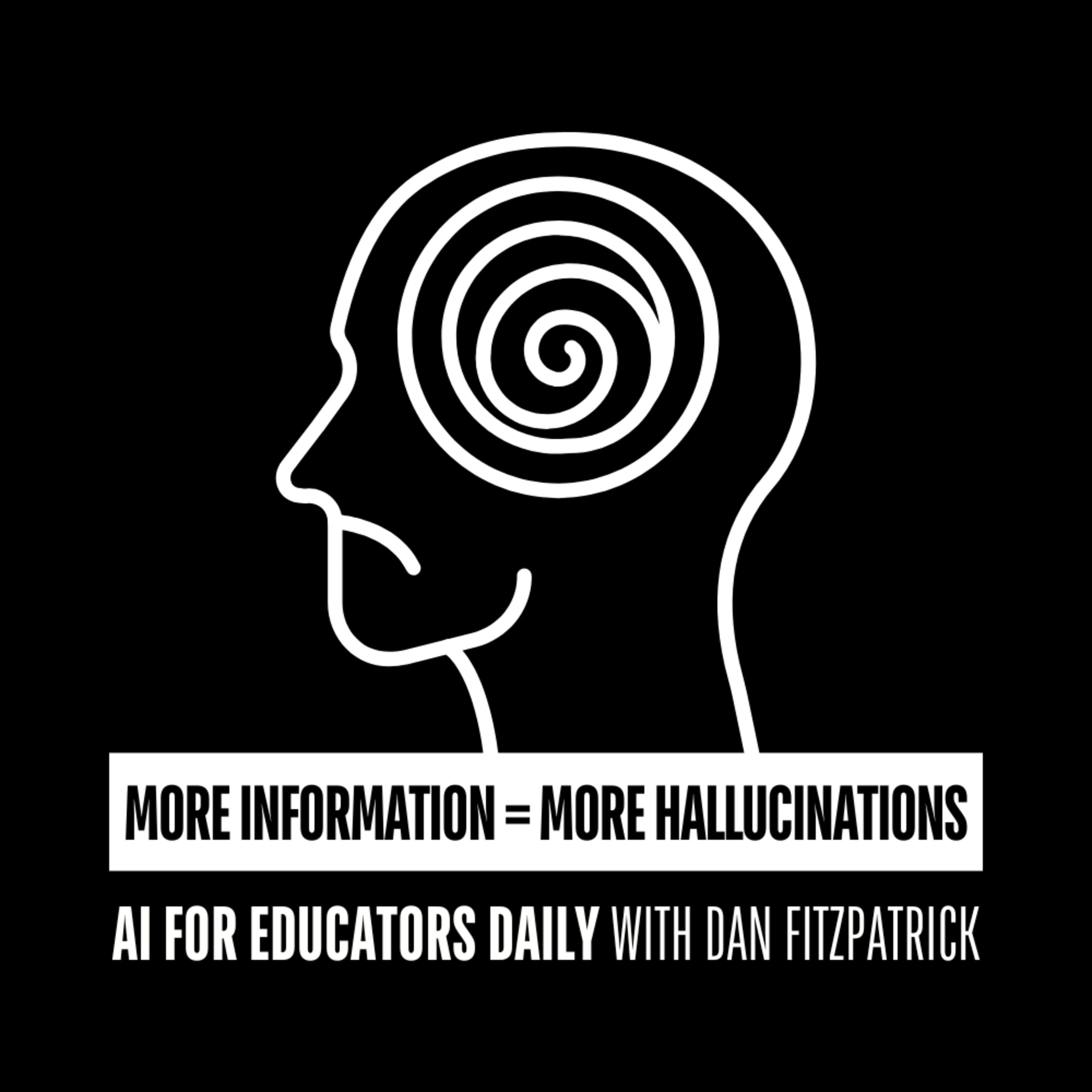 More Information = More Hallucinations More Information = More Hallucinations