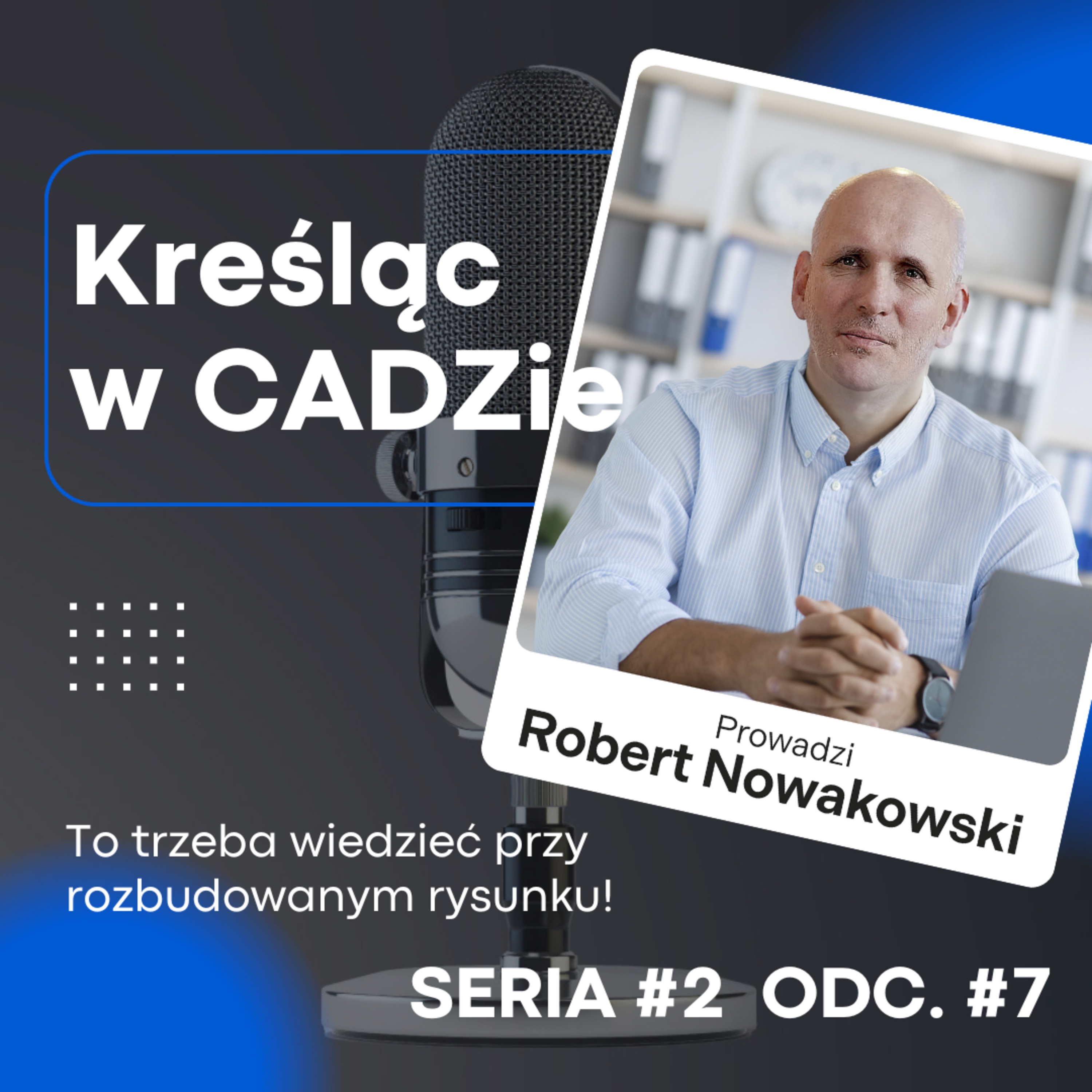 To trzeba wiedzieć przy rozbudowanym rysunku! episode artwork