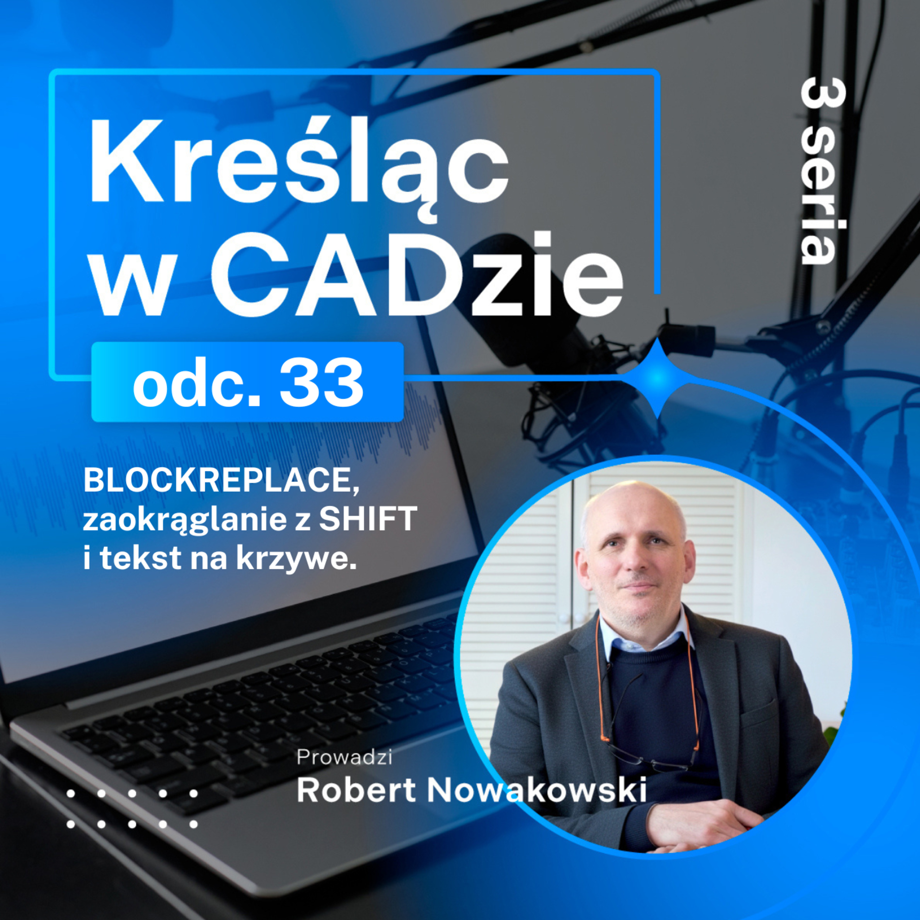 BLOCKREPLACE, zaokrąglanie z SHIFT i tekst na krzywe episode artwork