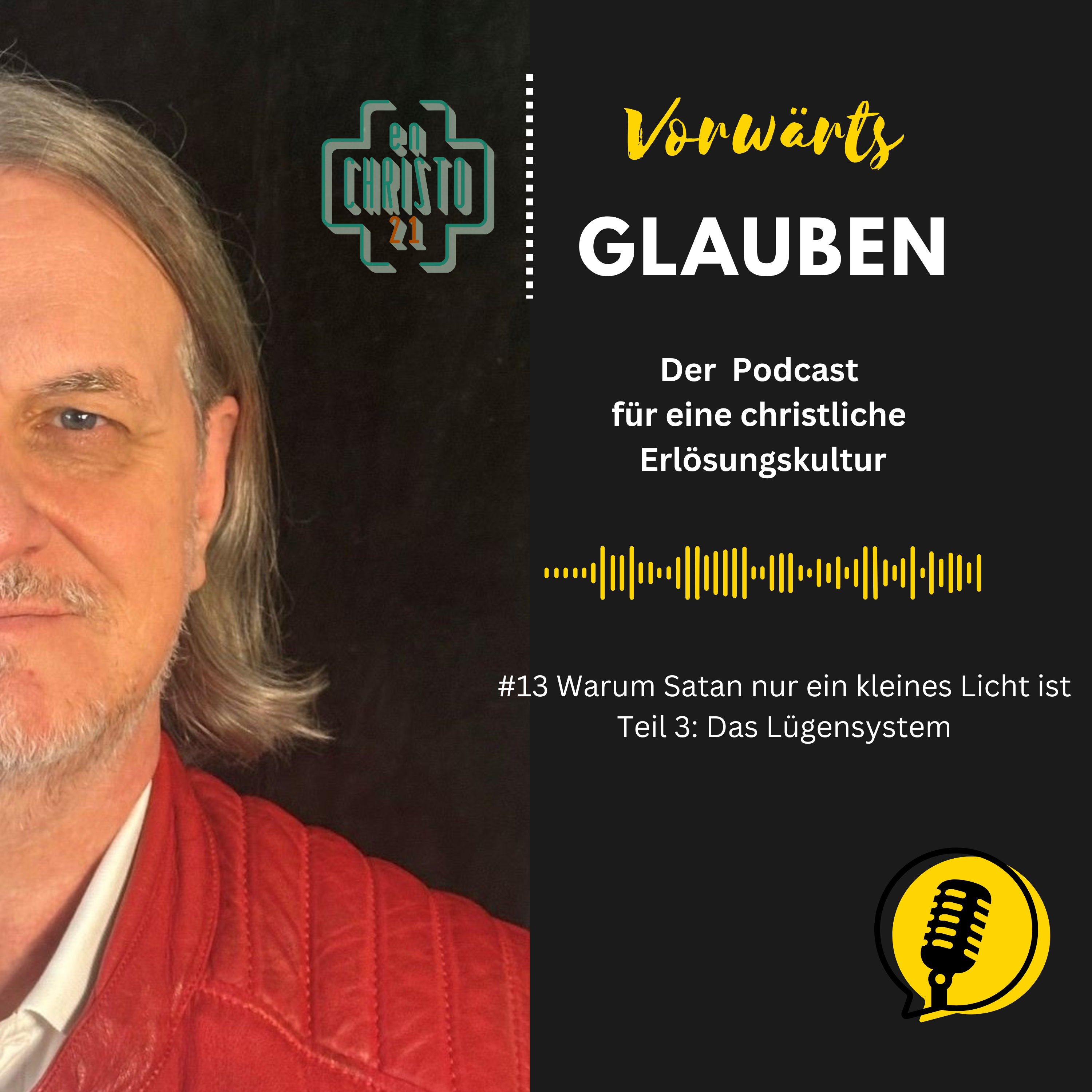 #13 Warum Satan nur ein kleines Licht ist Teil 3: Lügensysteme episode artwork