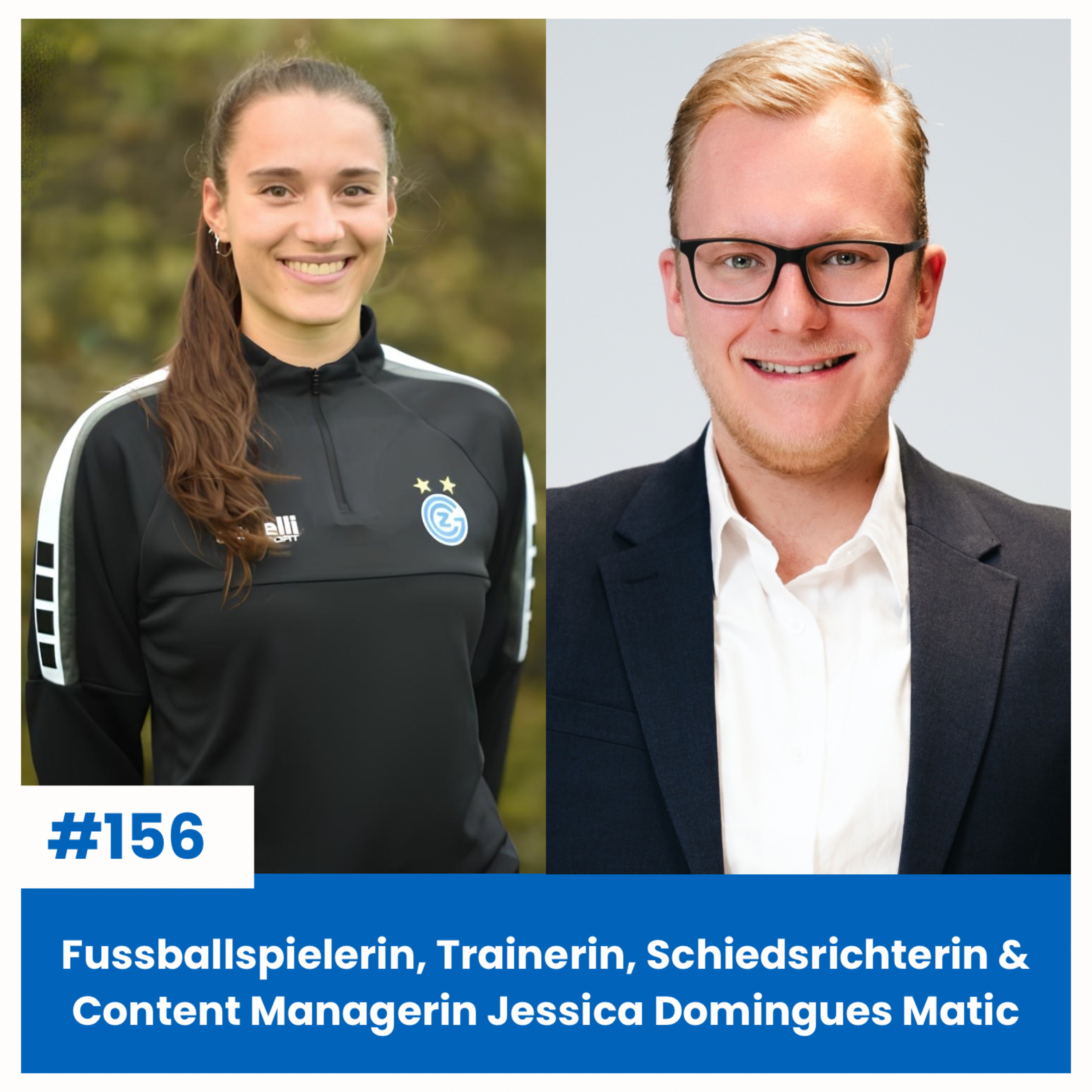 Fussballspielerin, Trainerin, Schiedsrichterin & Content Managerin Jessica Domingues Matic | Sächsfoif #156