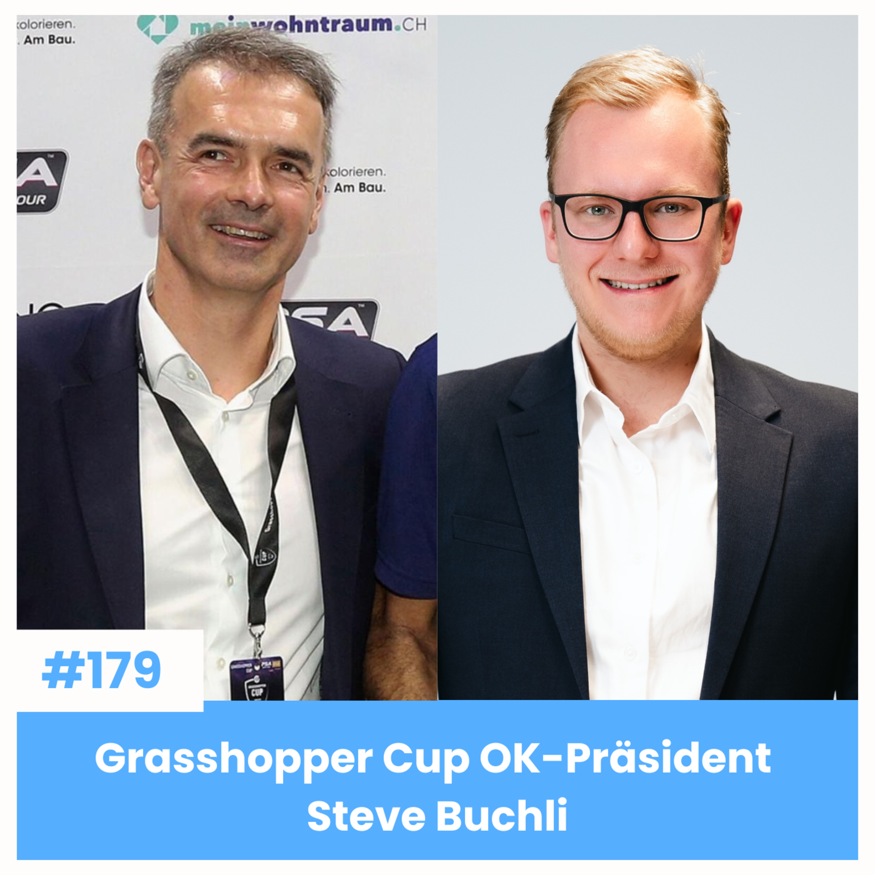 Grasshopper Cup OK-Präsident Steve Buchli - Wie GC Züri de Zürcher HB in eh Squash-Arena verwandlet | Sächsfoif #179