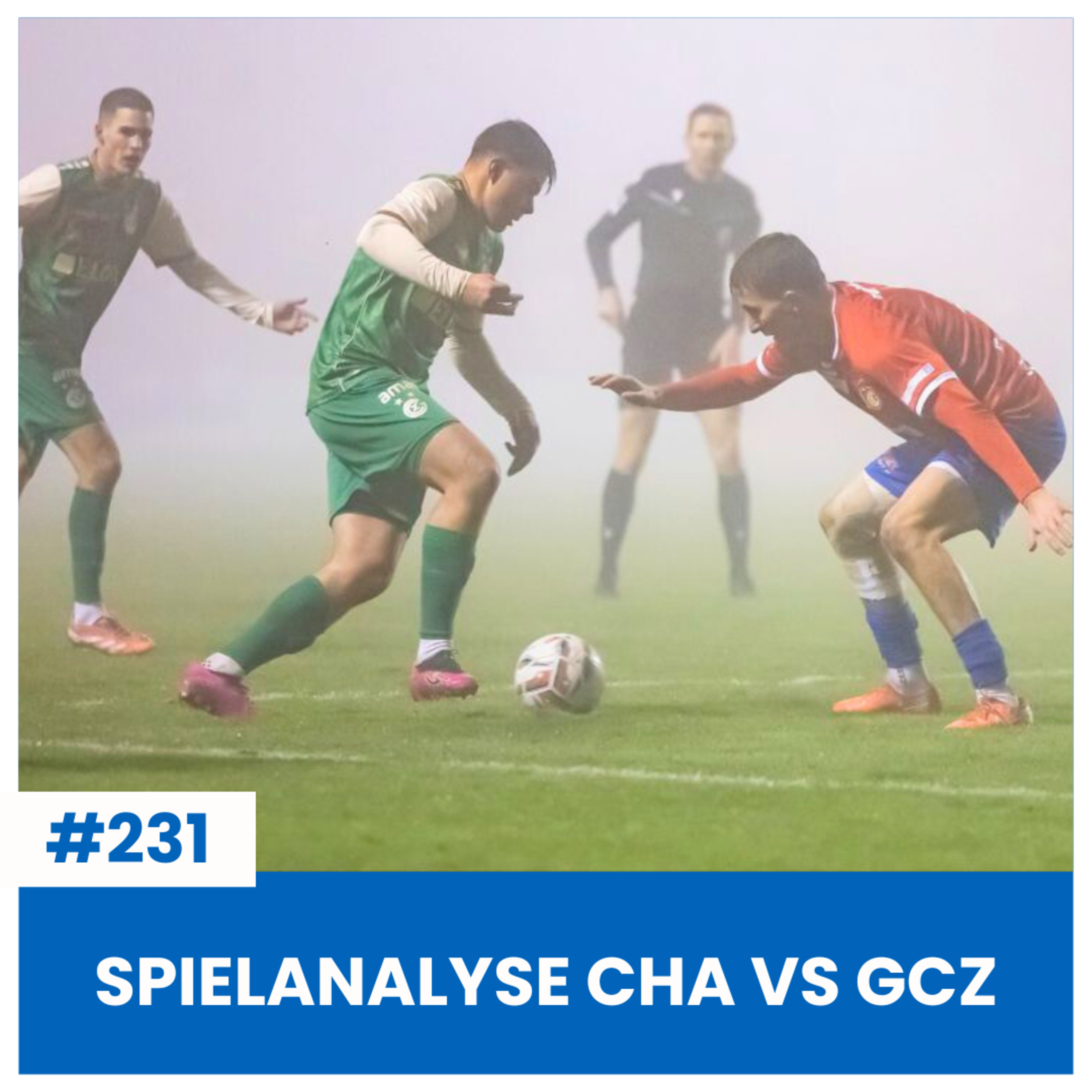 SPIELANALYSE CHA VS GCZ | PFLICHTSIEG IM KANTON ZUG & SERVETTE-VORSCHAU | SÄCHSFOIF #231