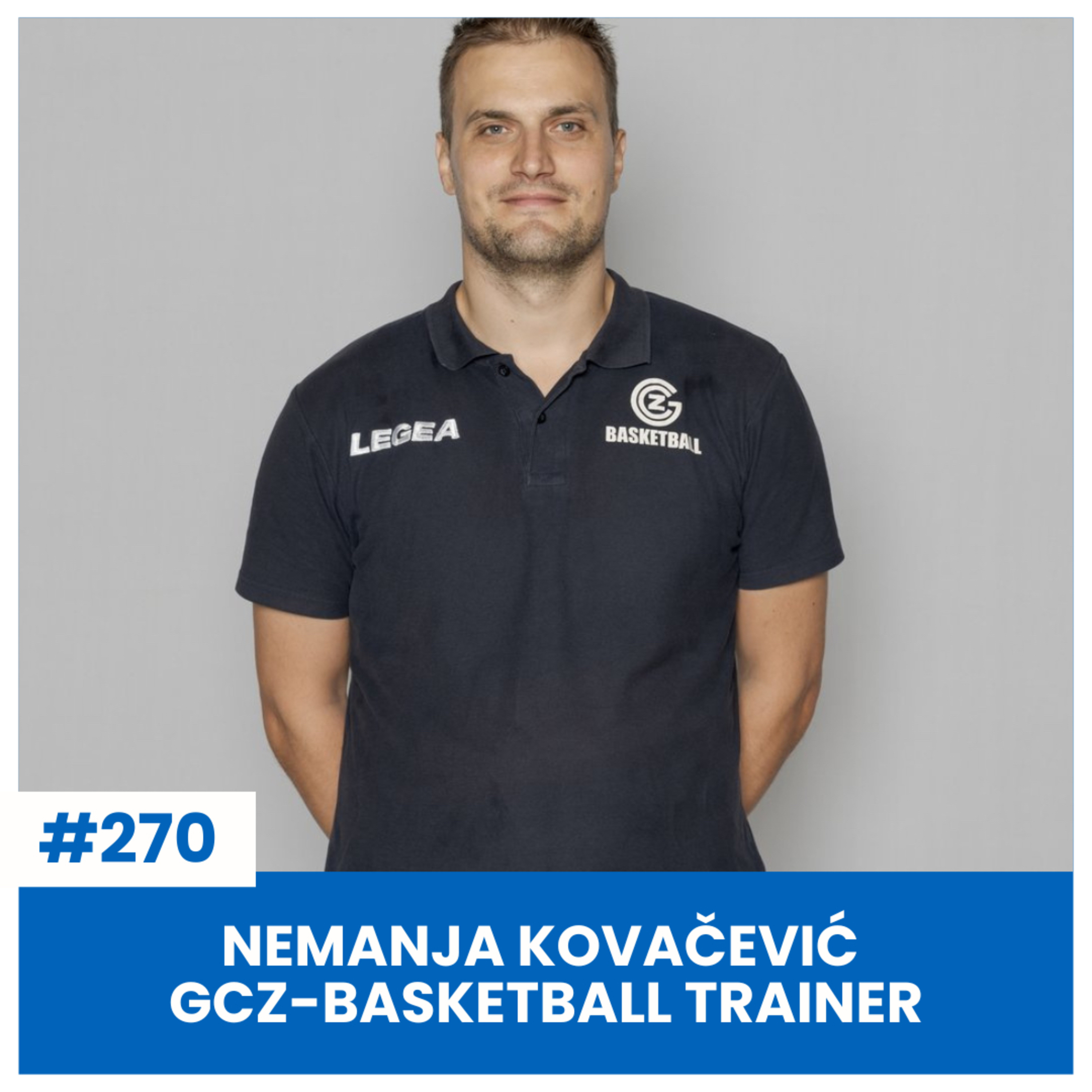 MEISTERTRAINER NEMANJA KOVAČEVIĆ | GC ZÜRI BASKETBALL | SÄCHSFOIF #270 episode artwork