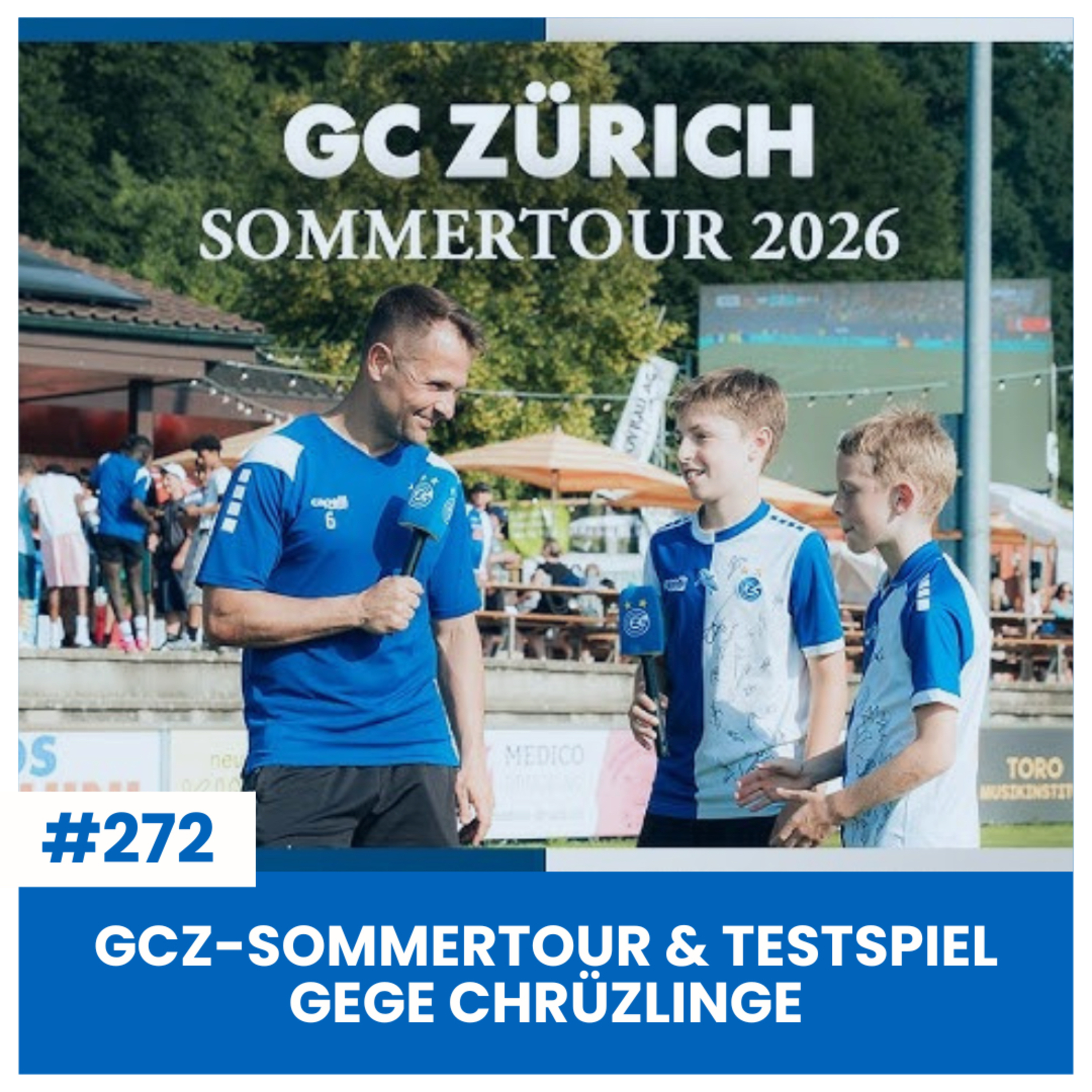 FIFA WM 2026: D SCHWIIZ WIRD GRUPPE ERSTE I GCZ-SOMMERTOUR & TESTSPIEL GEGE CHRÜZLINGE I SÄCHSFOIF #272 episode artwork