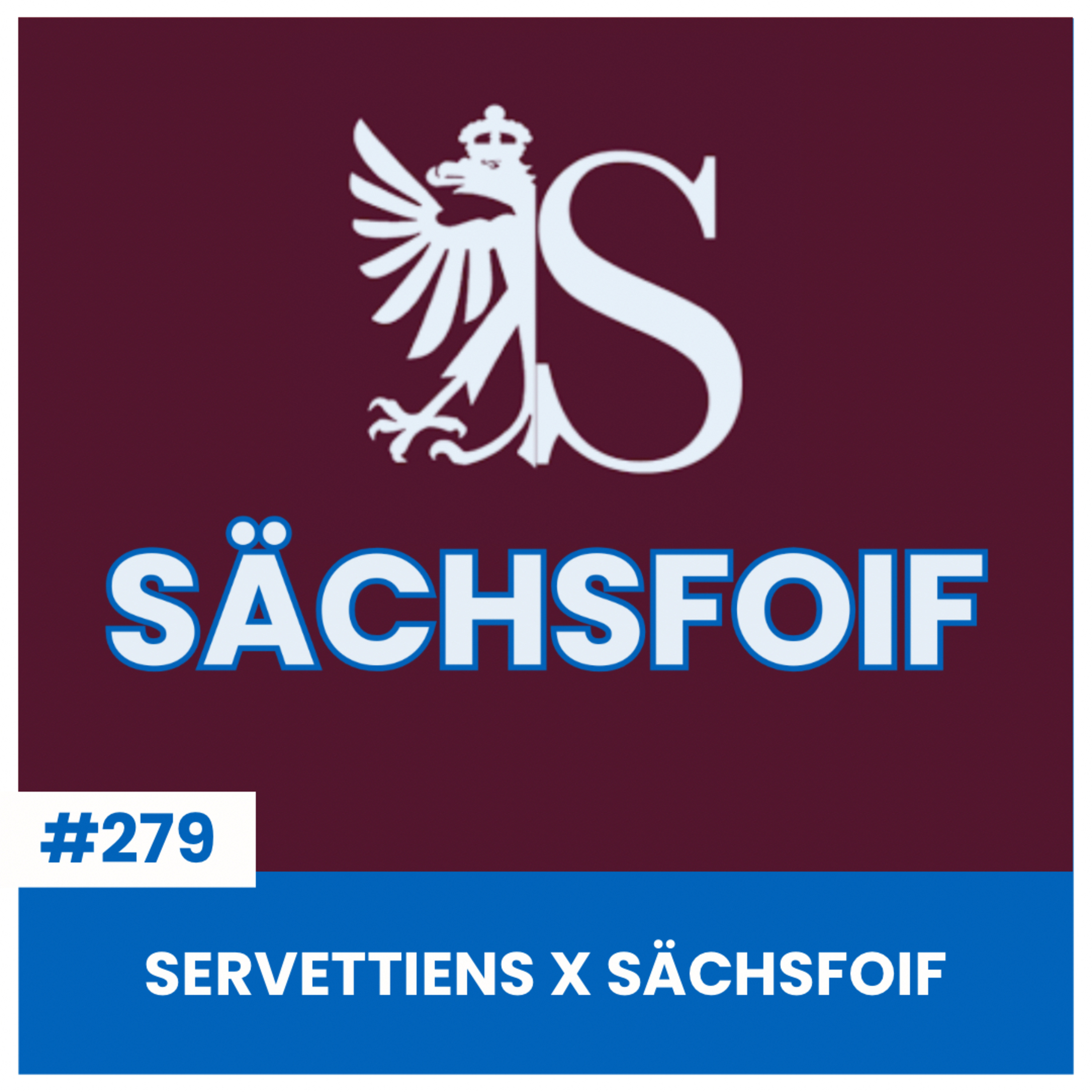 SPIELANALYSE SFC VS GCZ | SERVETTIENS X SÄCHSFOIF | SÄCHSFOIF #279 episode artwork