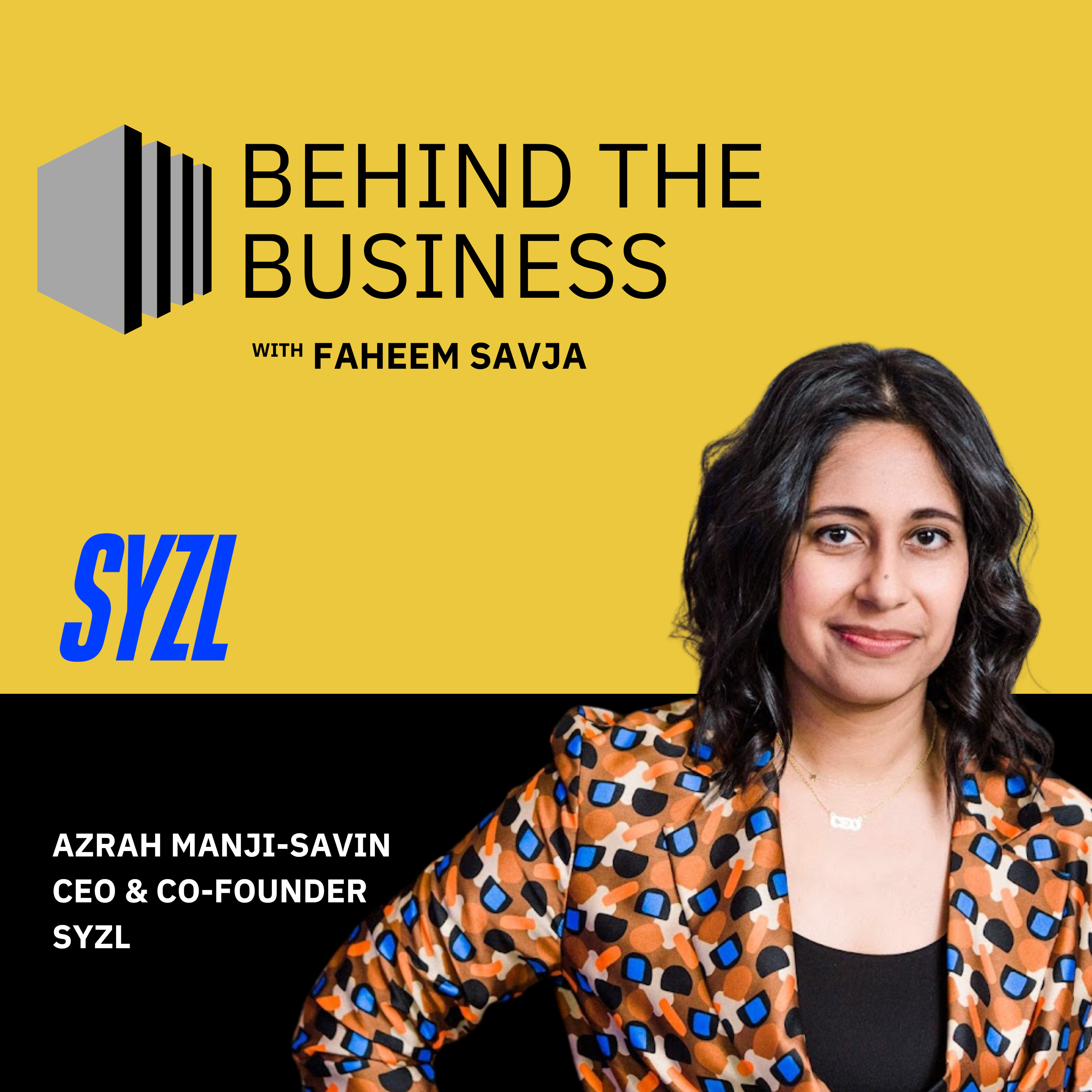 Transforming the Food Startup Space | Azrah Savin-Manji – Syzl