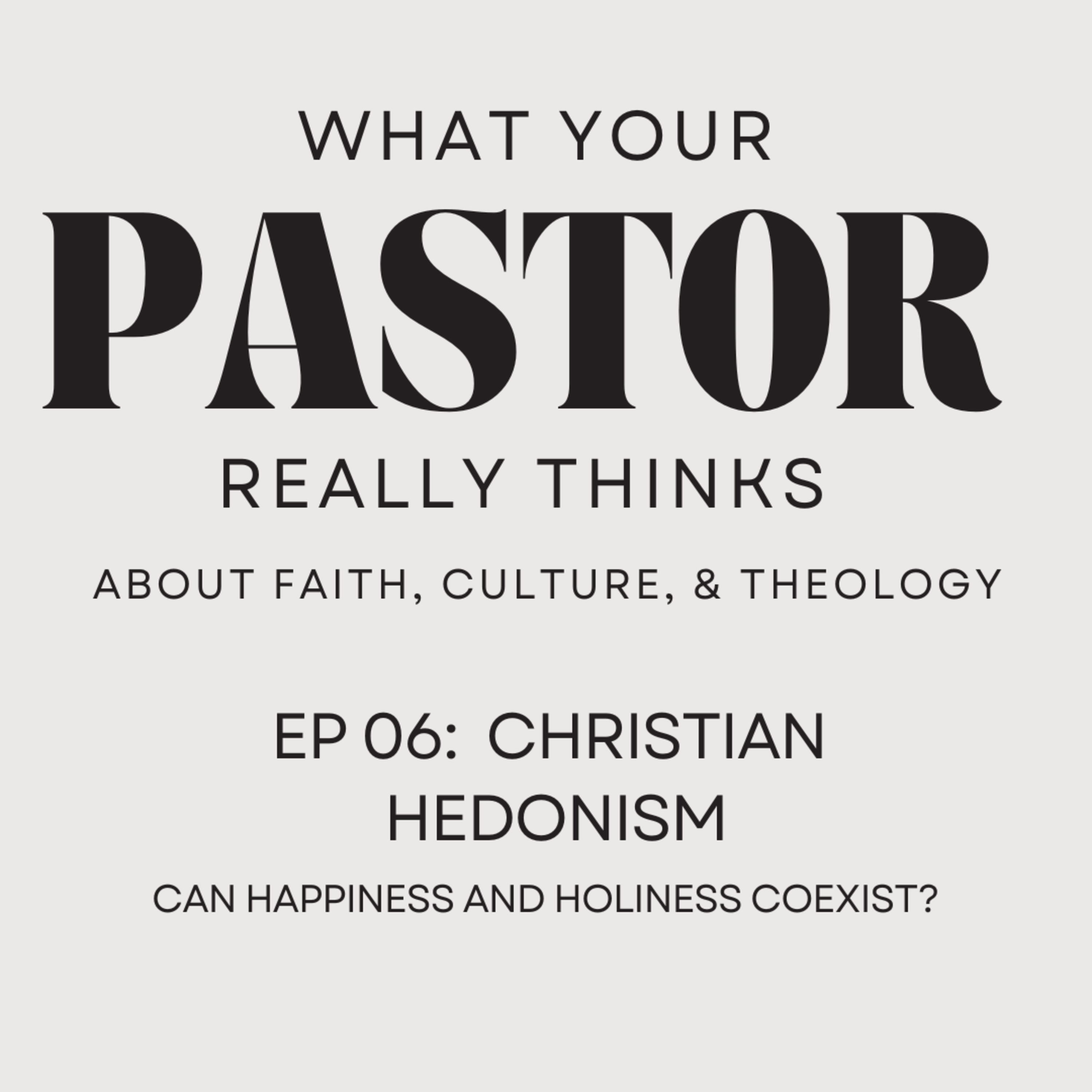 What Your Pastor Really Thinks