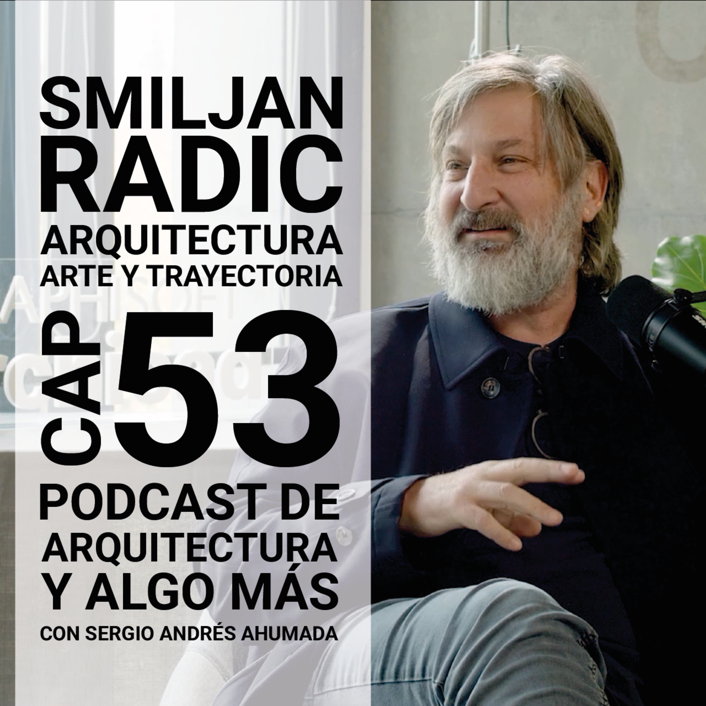 Cap 53: Arquitectura, arte y trayectoria con Smiljan Radic episode artwork