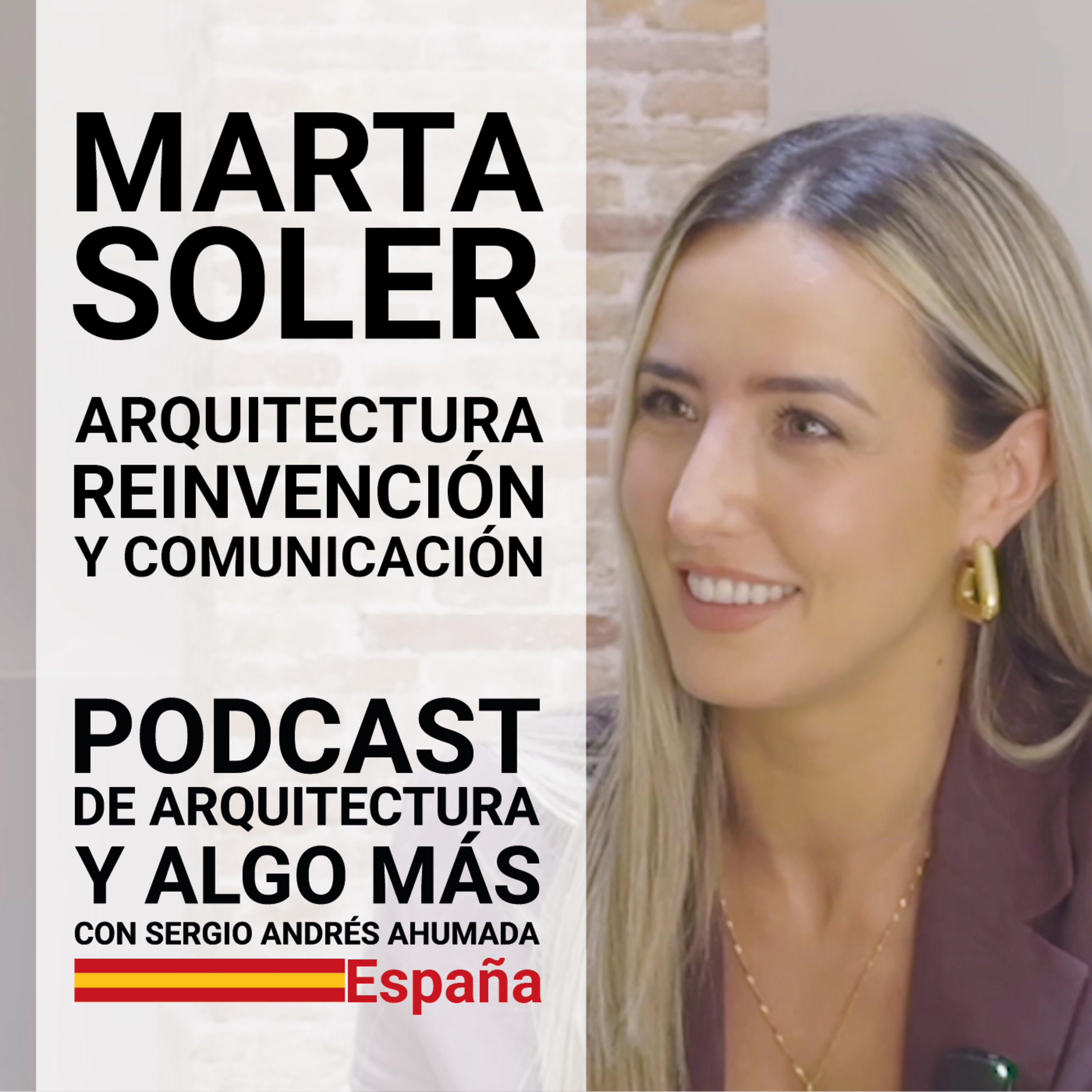 CAP ESPAÑA #02: Arquitectura, reinvención y comunicación con Marta Soler.