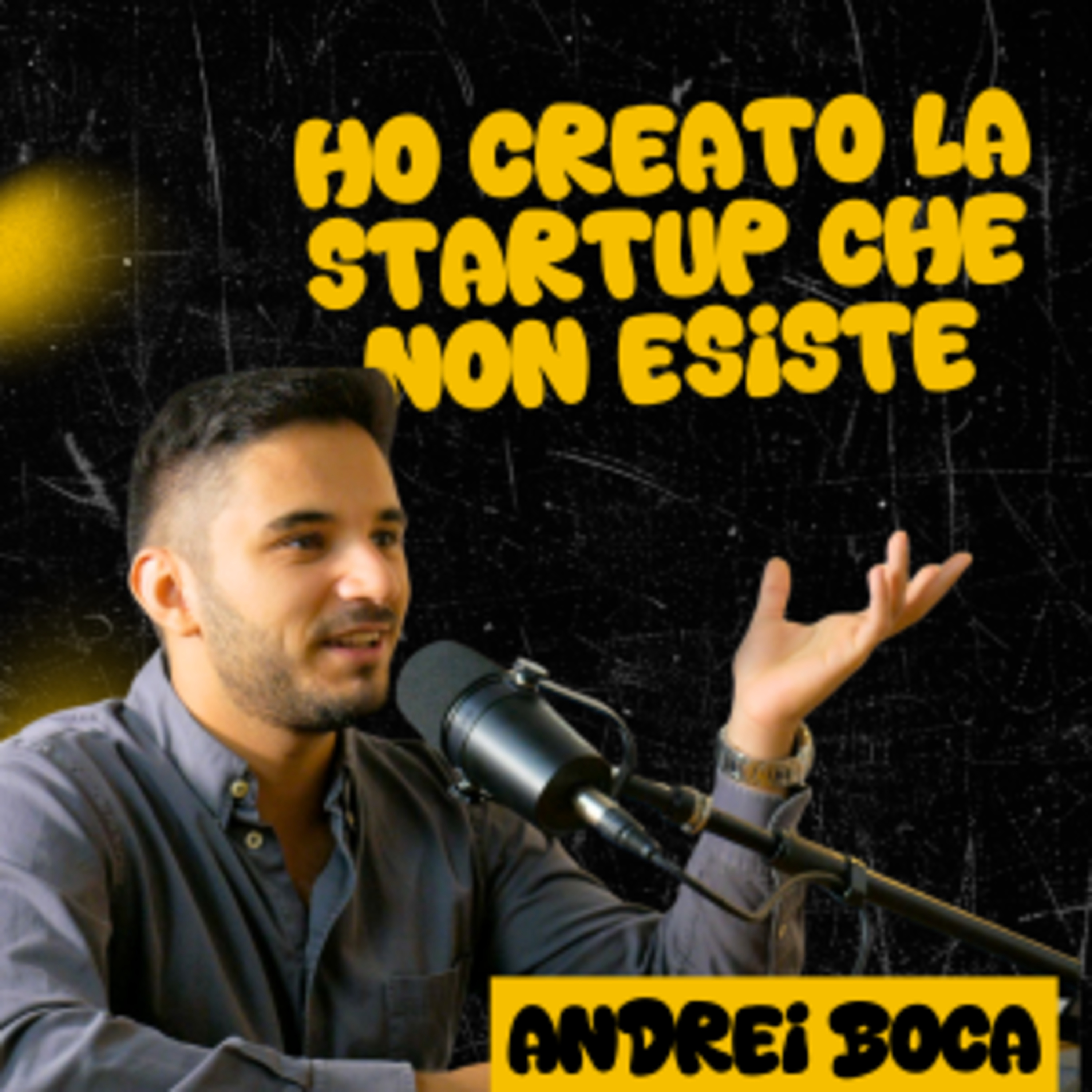 HO CREATO LA STARTUP CHE NON ESISTE (e ho rivoluzionato il mondo) episode artwork