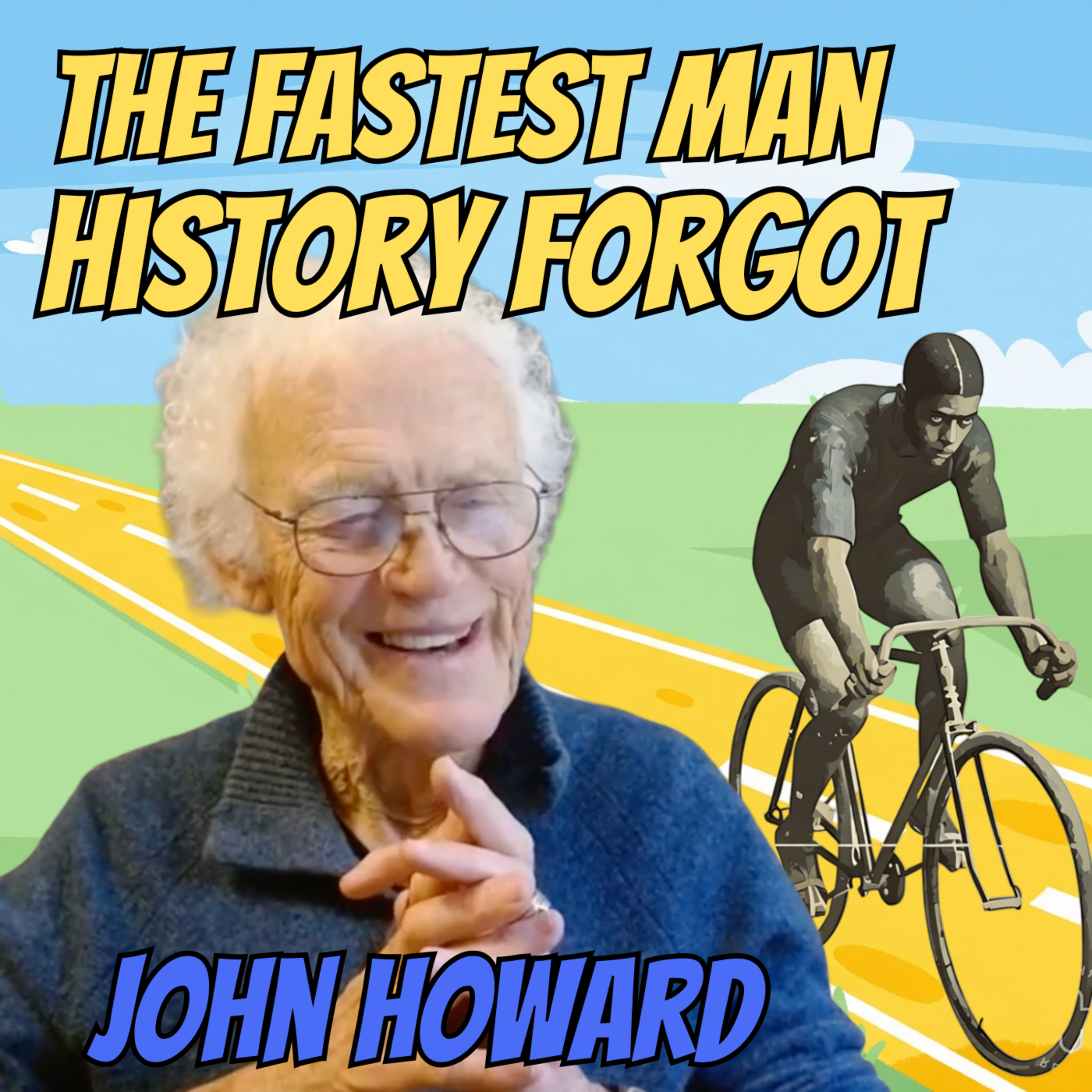 The Fastest Man History Forgot: The Major Taylor Story | Author & Olympian John Howard