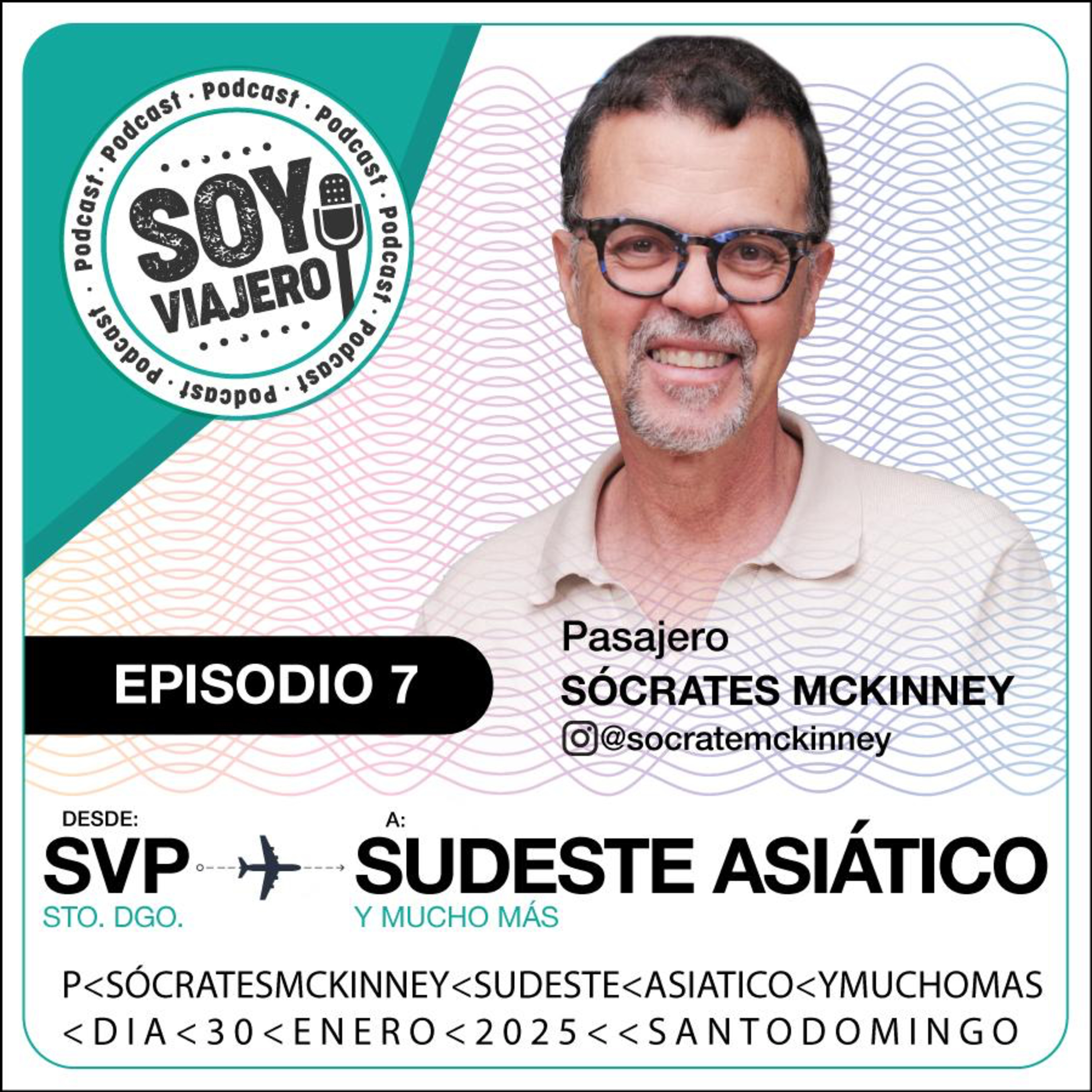 T1. Ep.07: Sudeste Asiático: más que un destino, una forma de vida ft. Sócrates Mckinney episode artwork