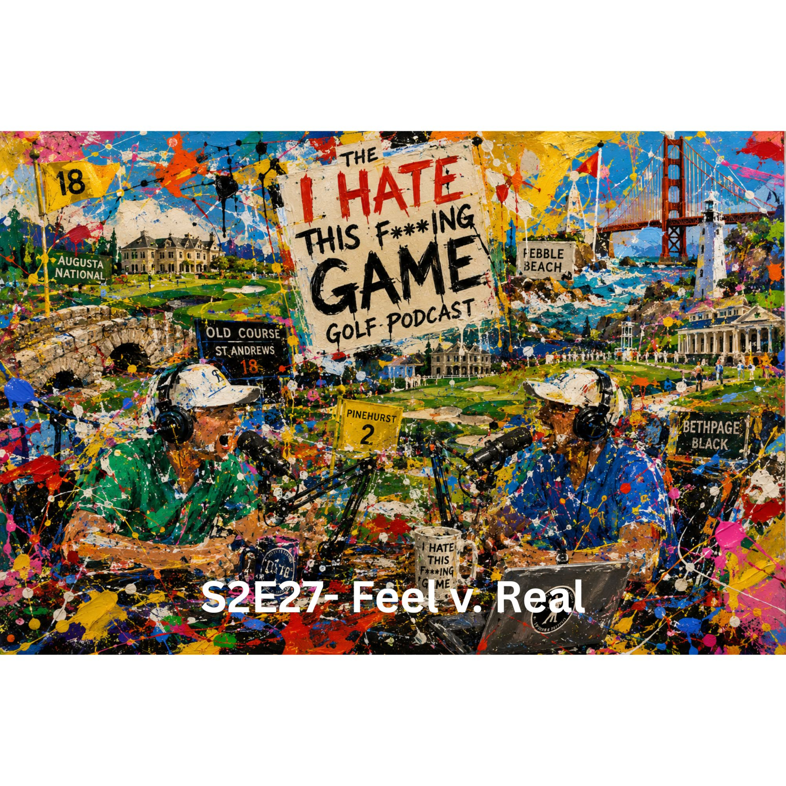 S2E27- Feel v. Real episode artwork