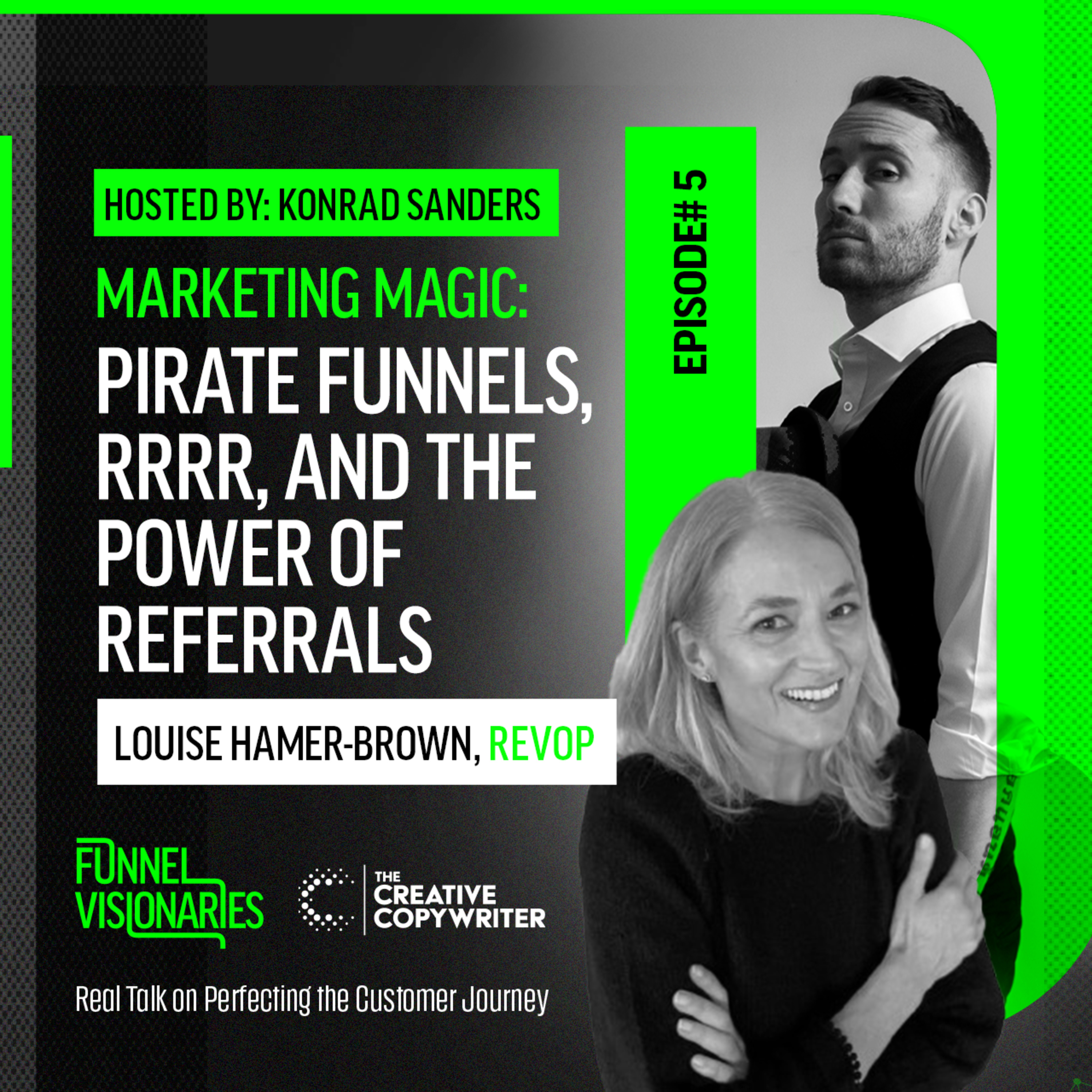 Marketing Magic: Pirate Funnels, RRRR, and the Power of Referrals with Louise Hamer-Brown episode artwork
