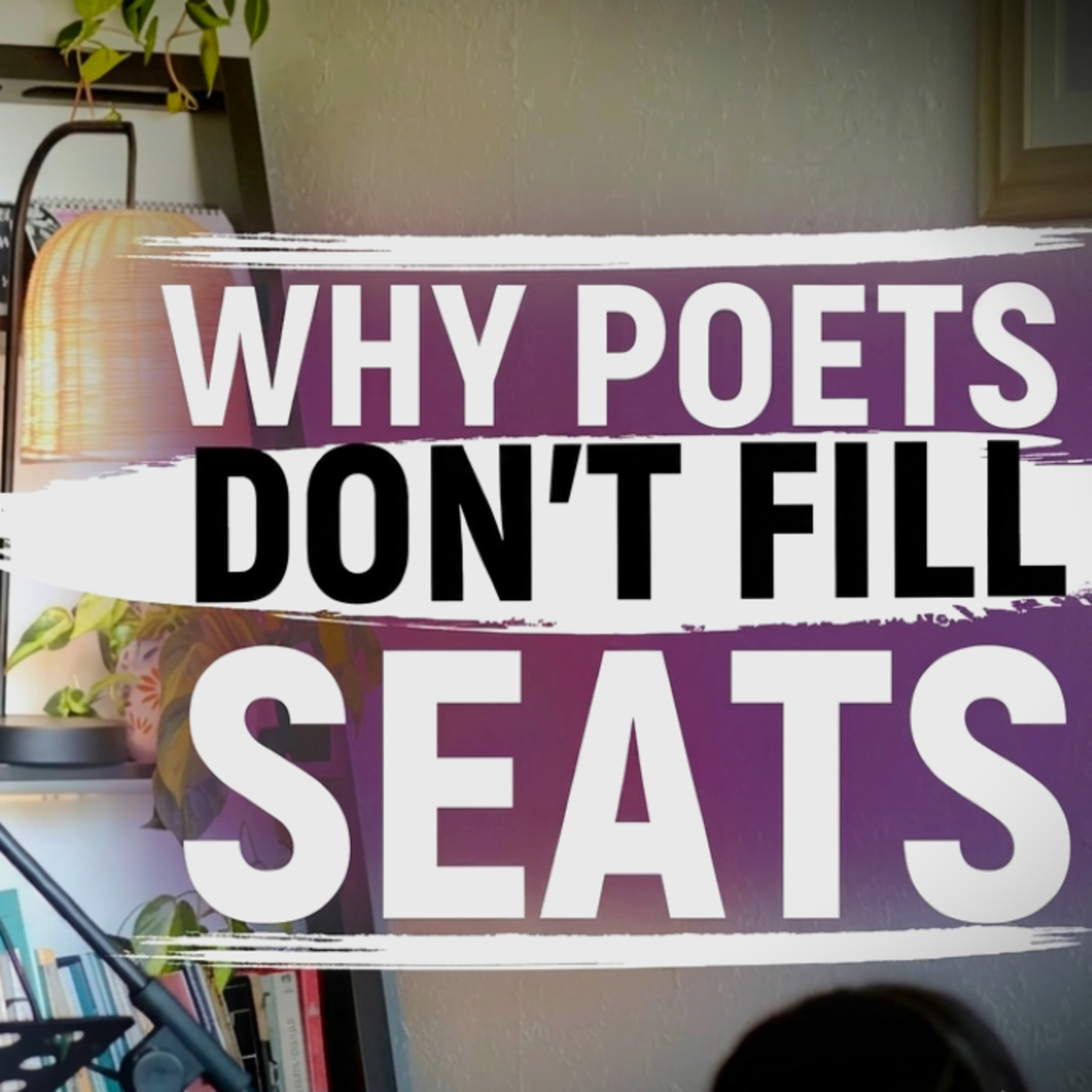 5 Hard Truths I Learned After 30 Poetry Readings episode artwork